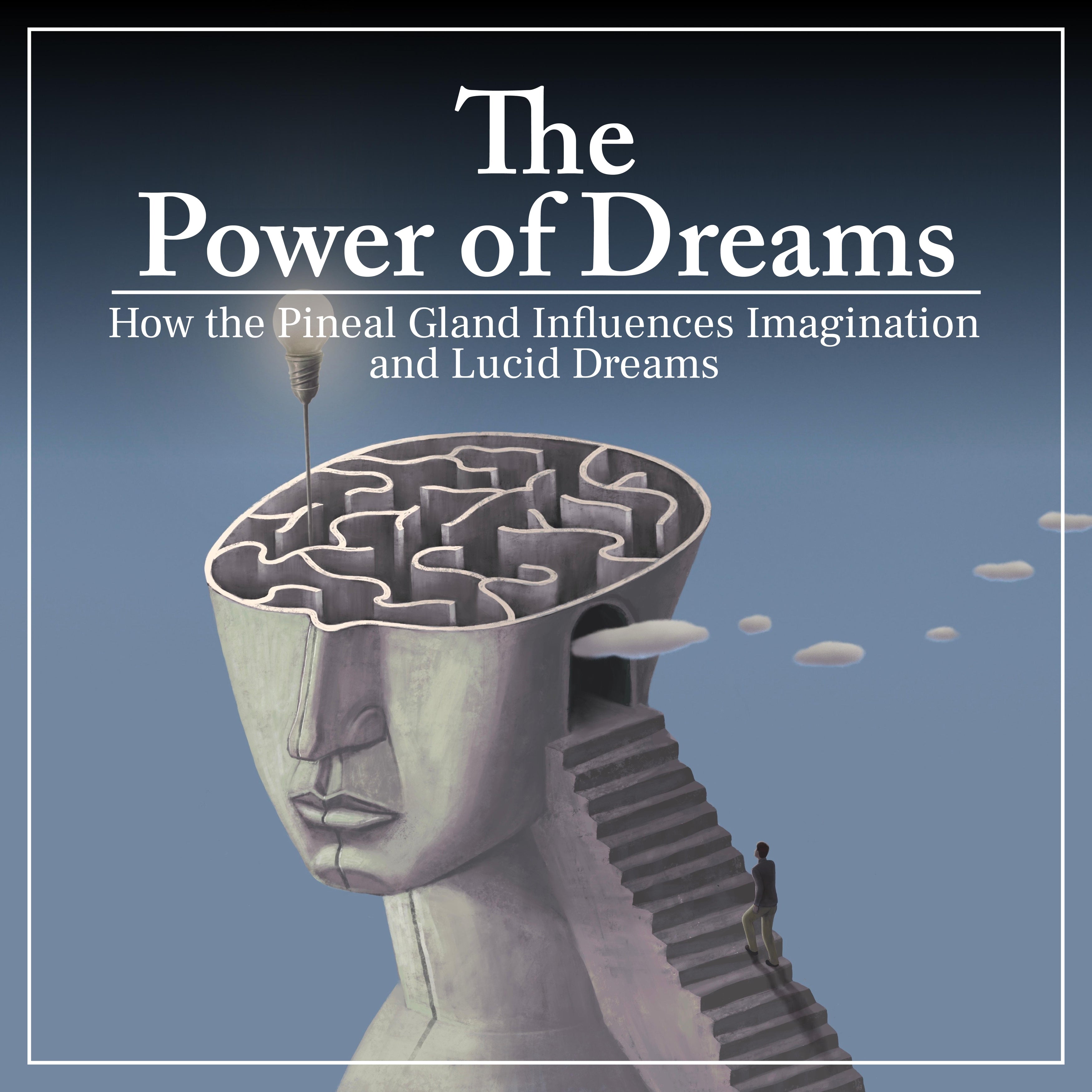 The Power of Dreams