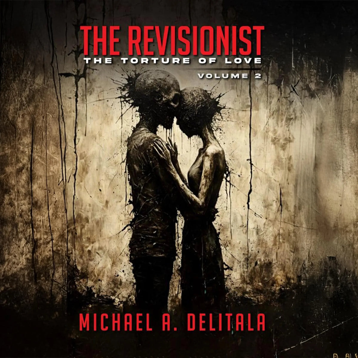The Revisionist- Volume 2 : The Torture of Love