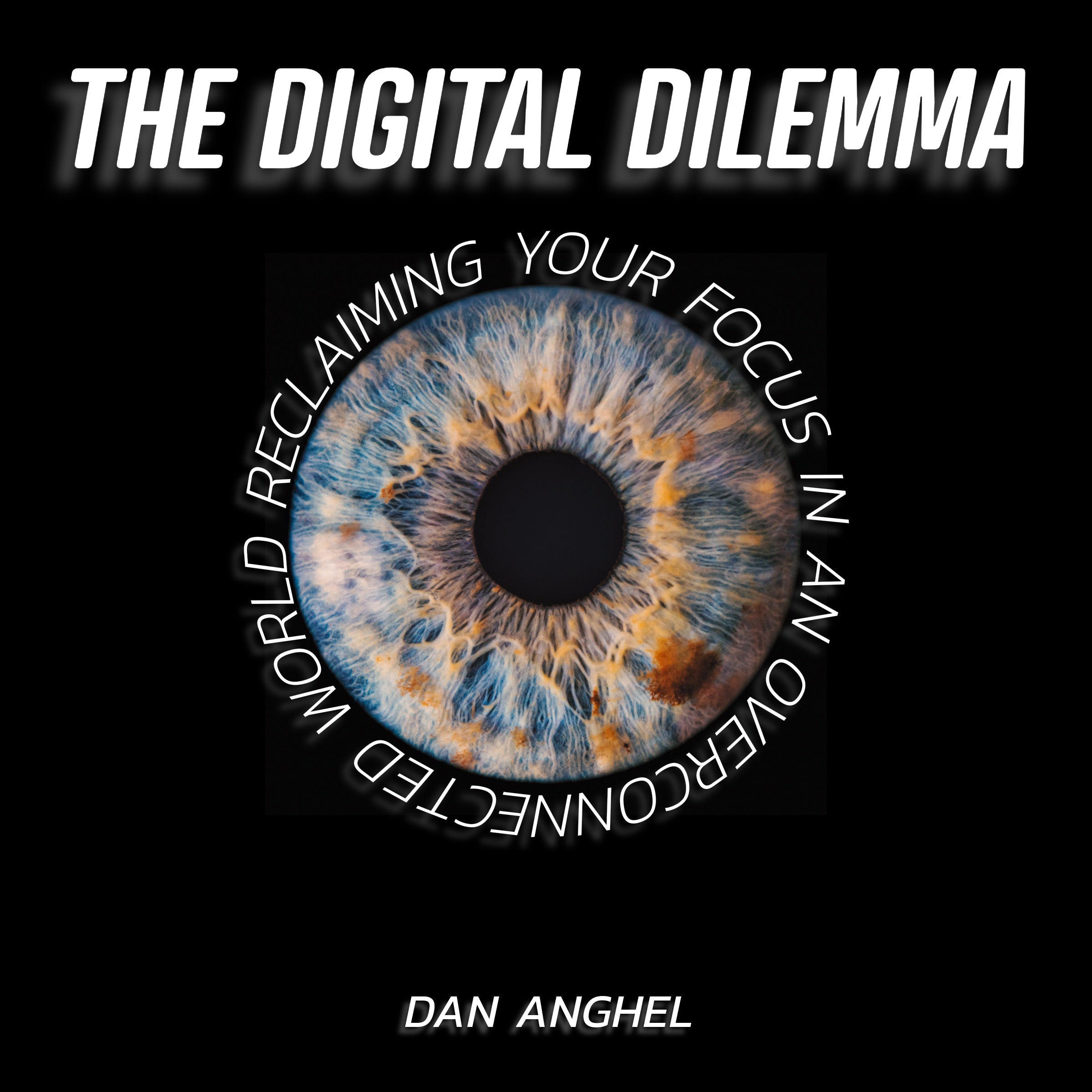 The Digital Dilemma