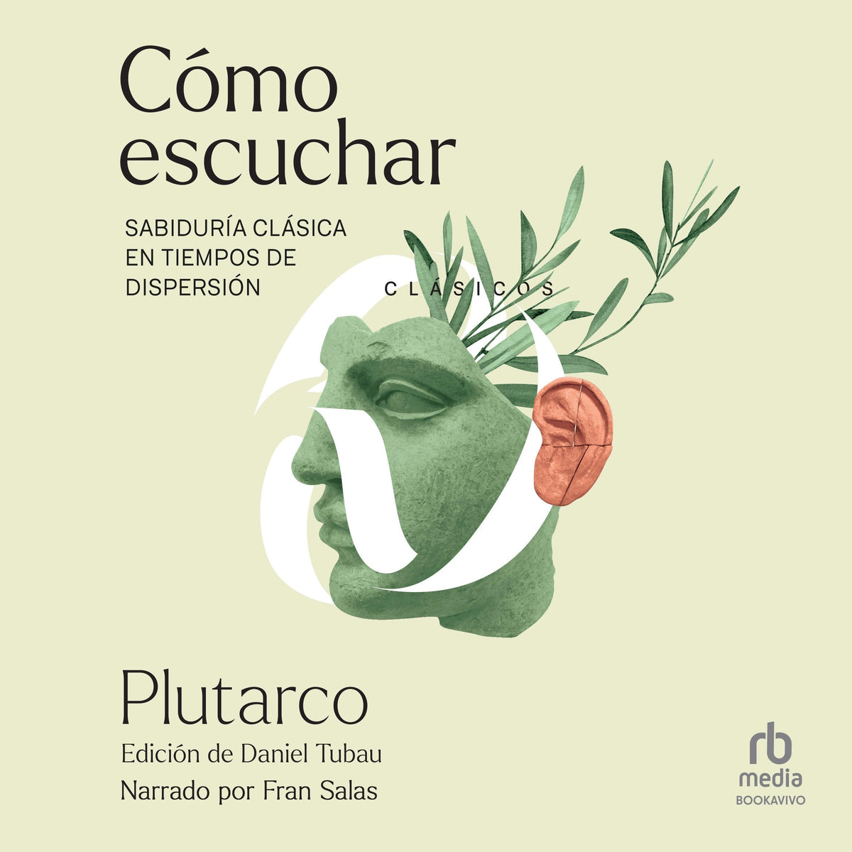 Cómo escuchar "Knowing How to Listen"