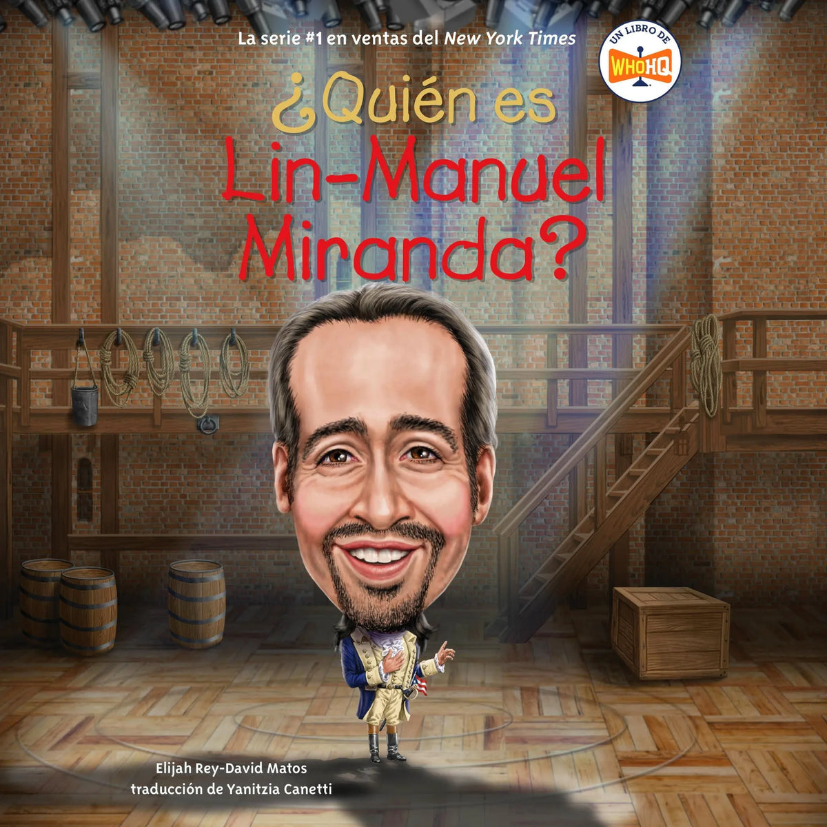 ¿Quién es Lin-Manuel Miranda? (Who Is Lin-Manuel Miranda? Spanish Edition)