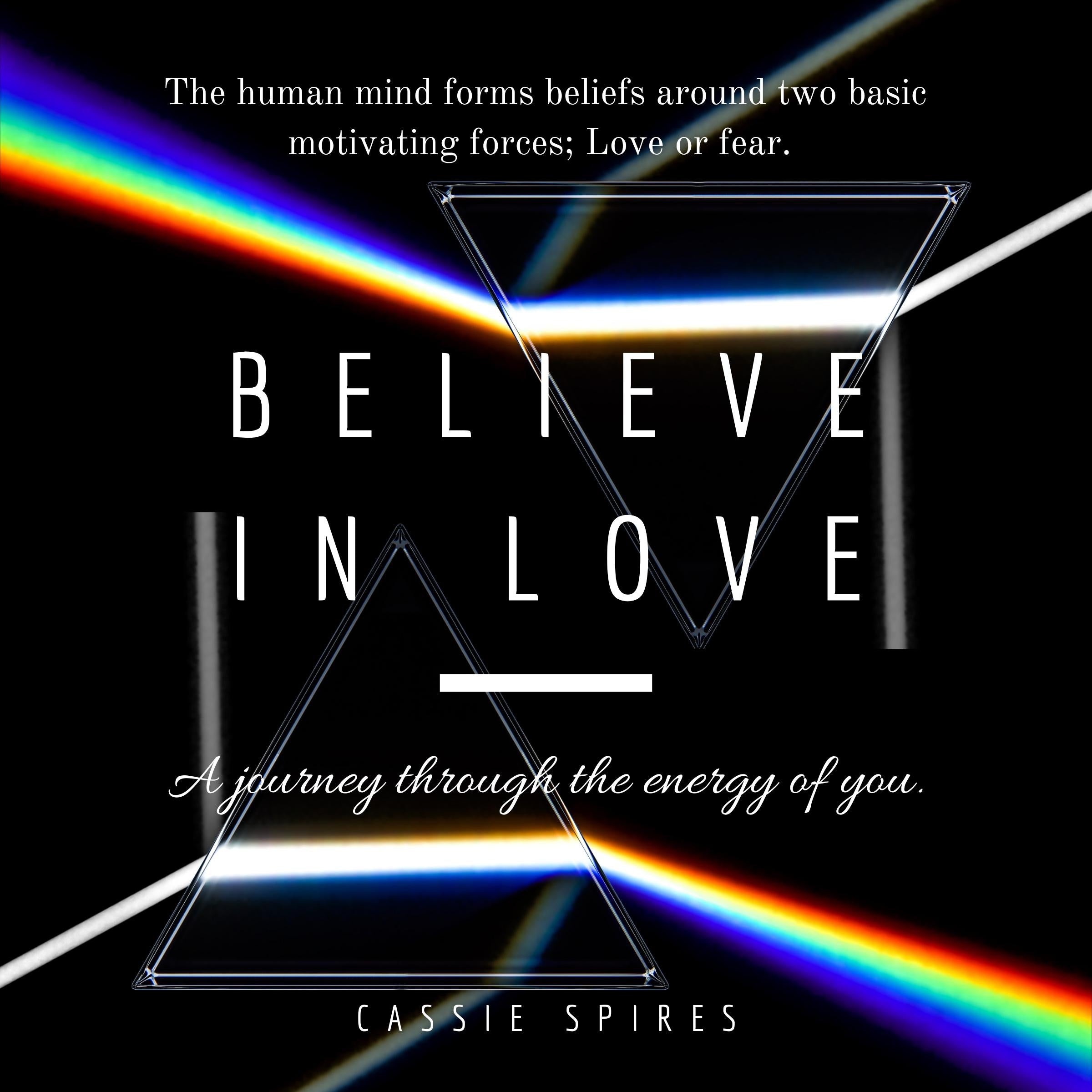 Believe In Love
