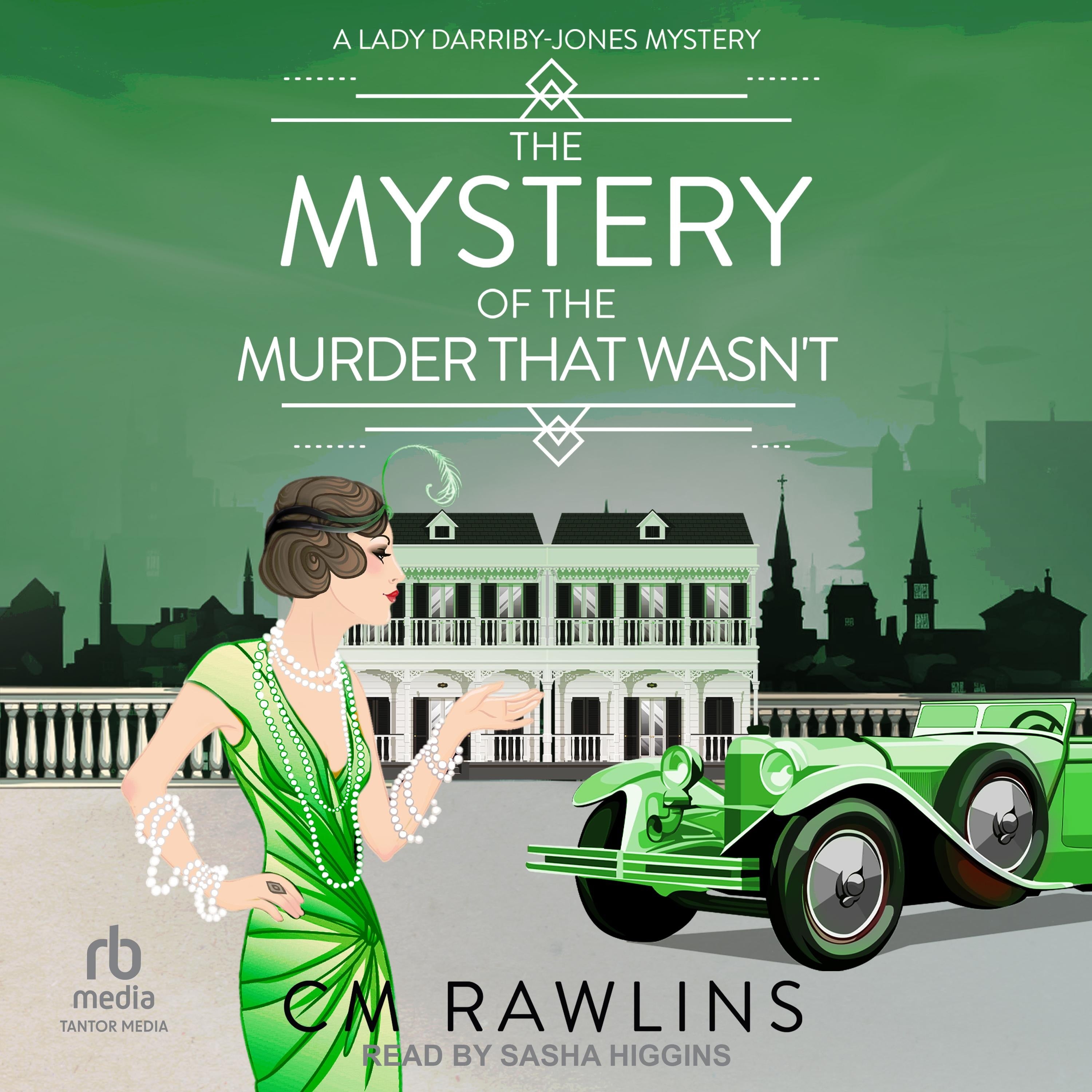 The Mystery of the Murder that Wasn't