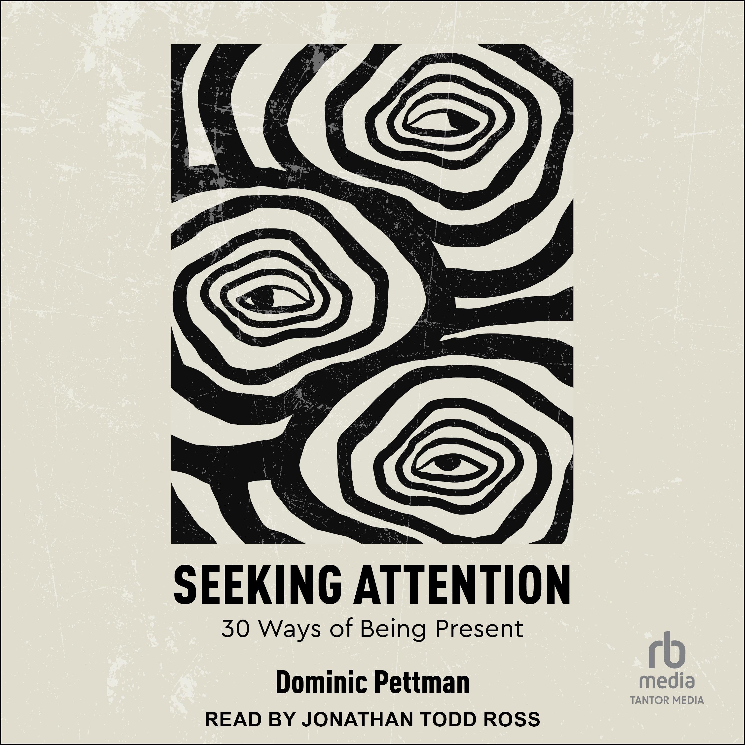 Seeking Attention