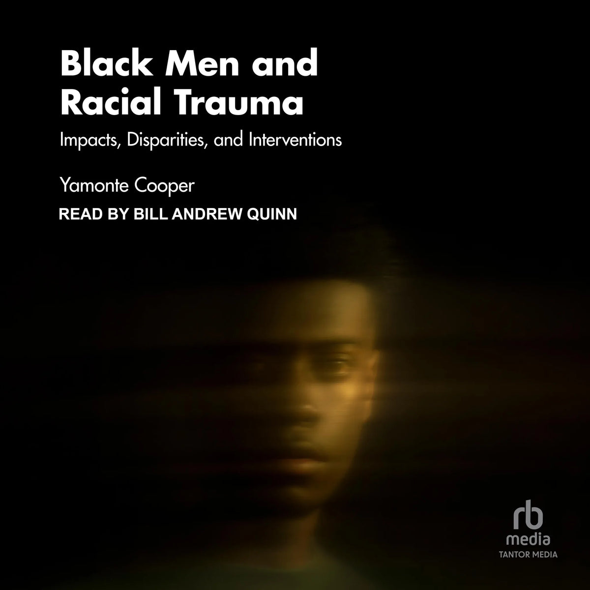 Black Men and Racial Trauma