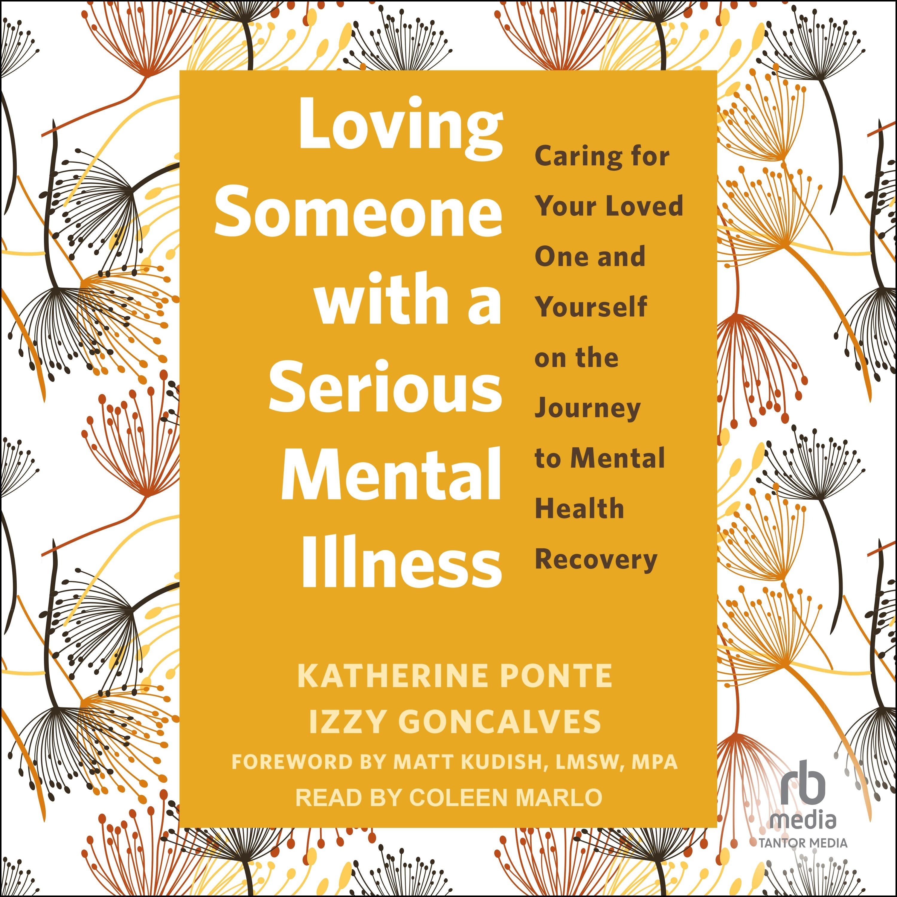 Loving Someone with a Serious Mental Illness