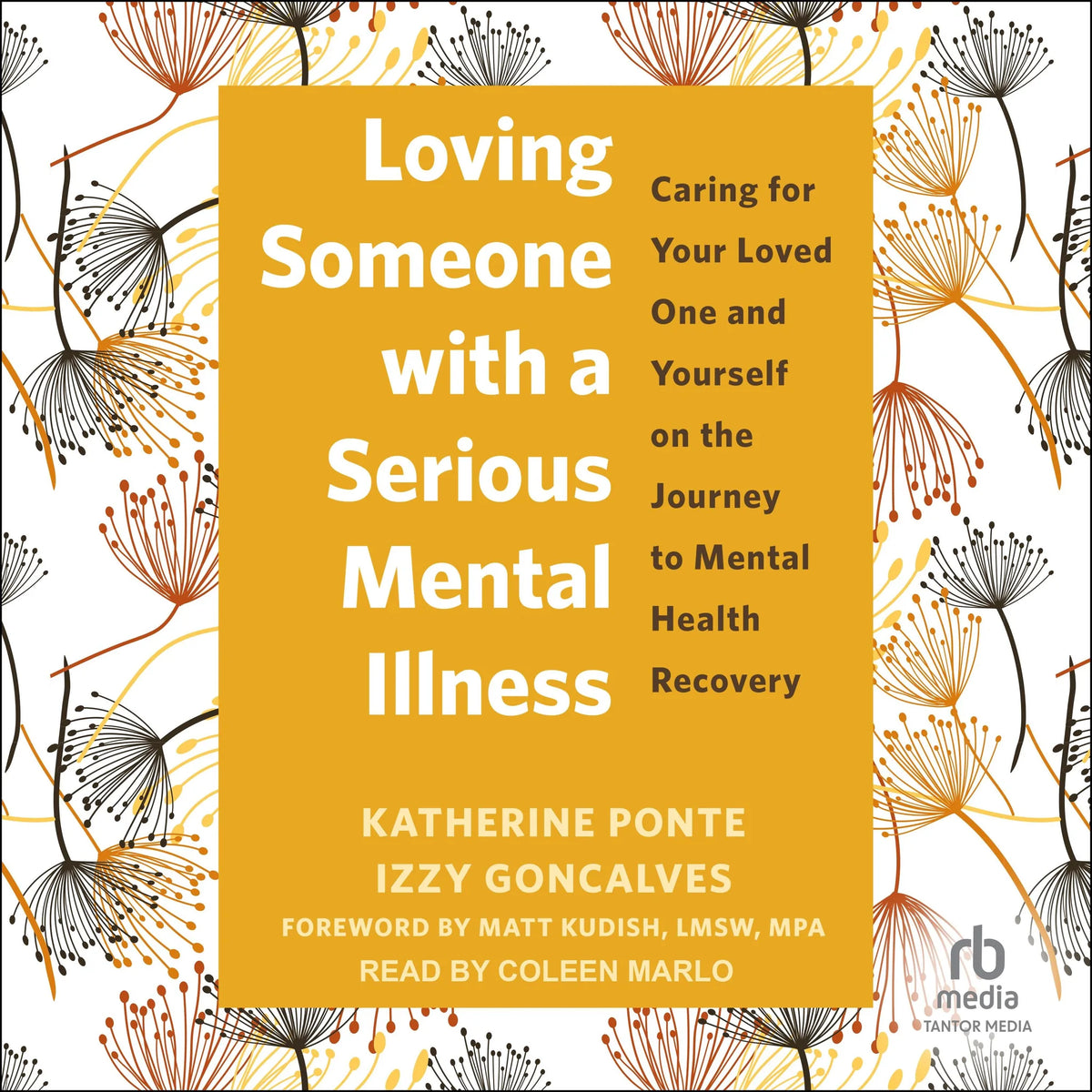 Loving Someone with a Serious Mental Illness