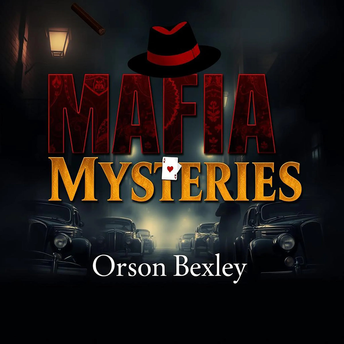 Mafia Mysteries: Secrets from the Underworld’s Shadowy Realm