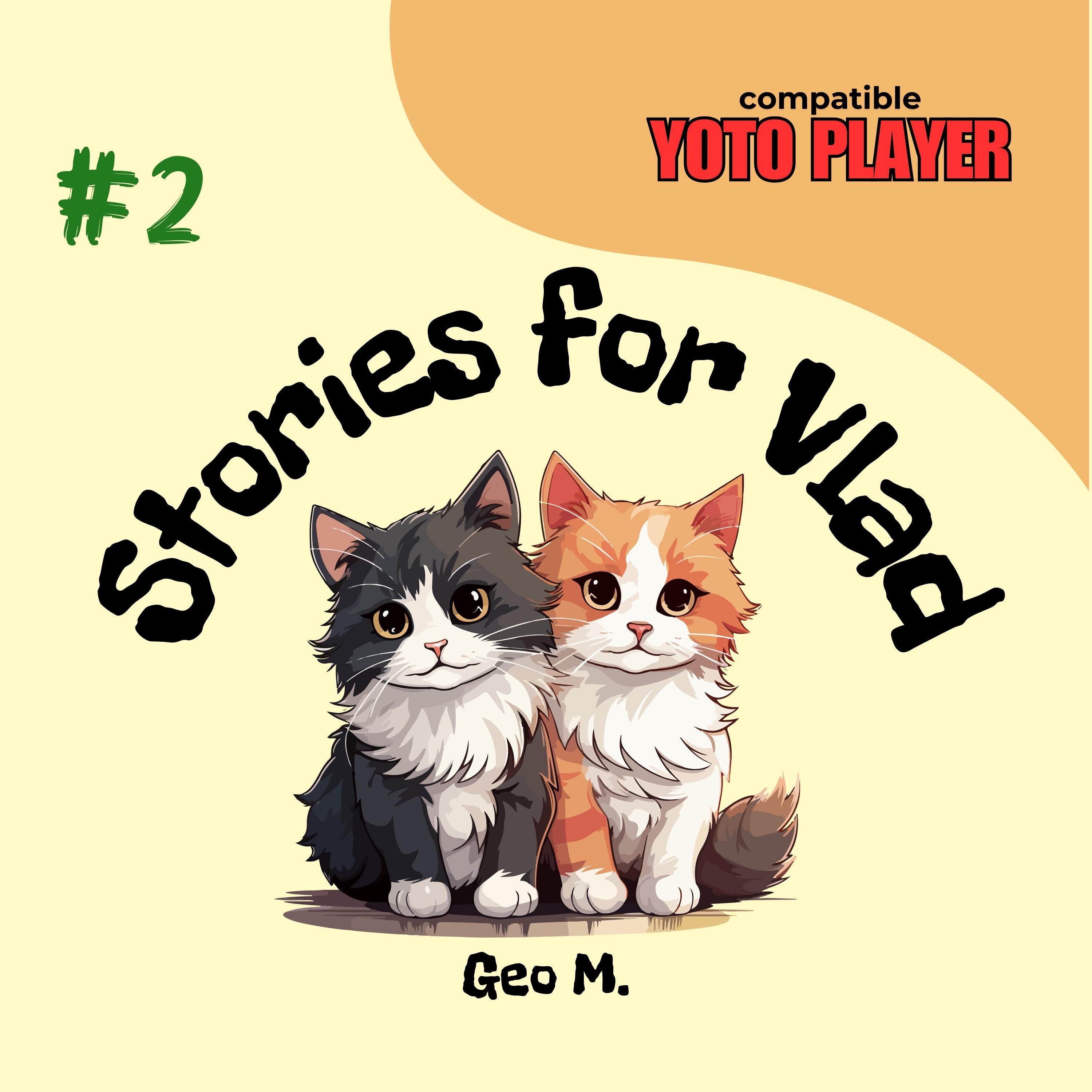 Stories for Vlad: Volume 2