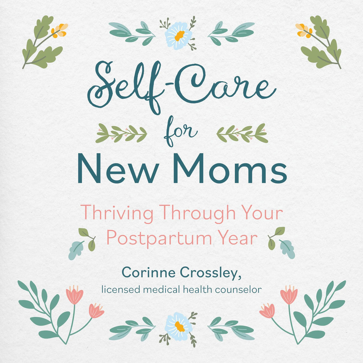 Self-Care for New Moms