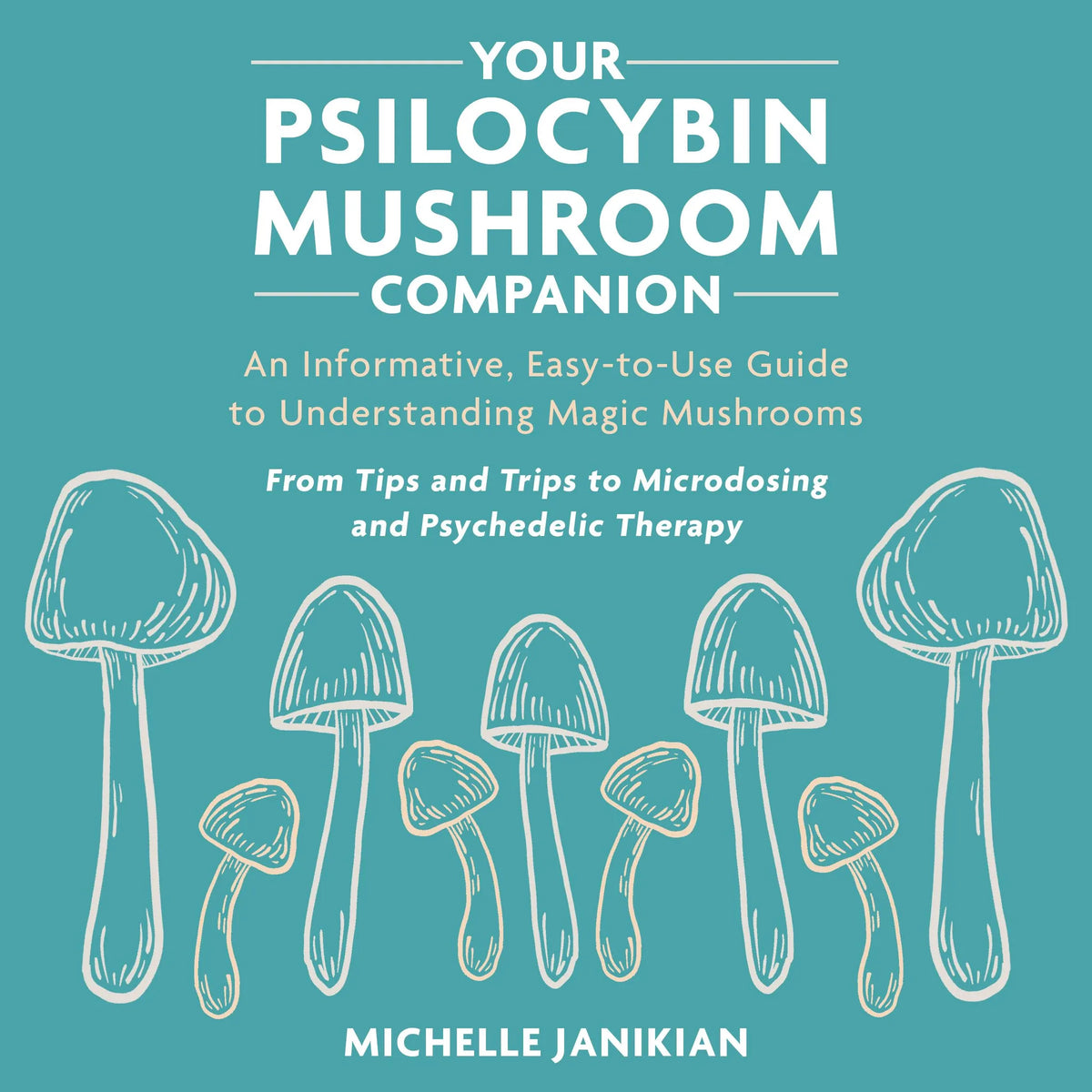 Your Psilocybin Mushroom Companion