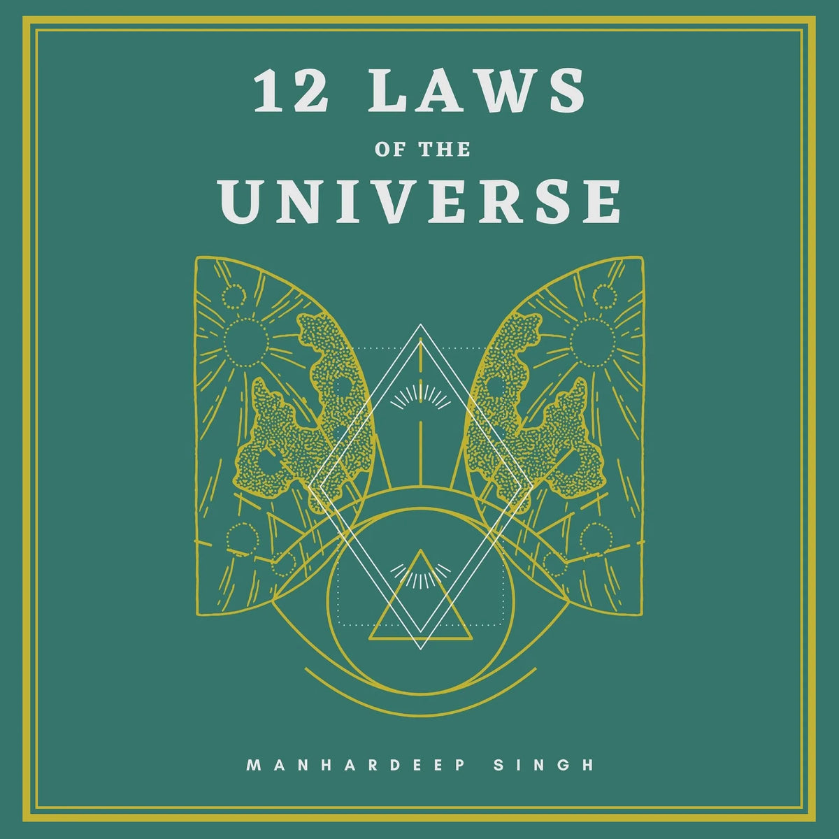 12 Laws of the Universe