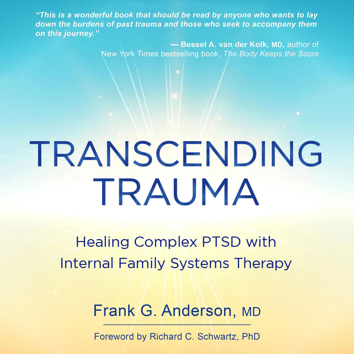 Transcending Trauma