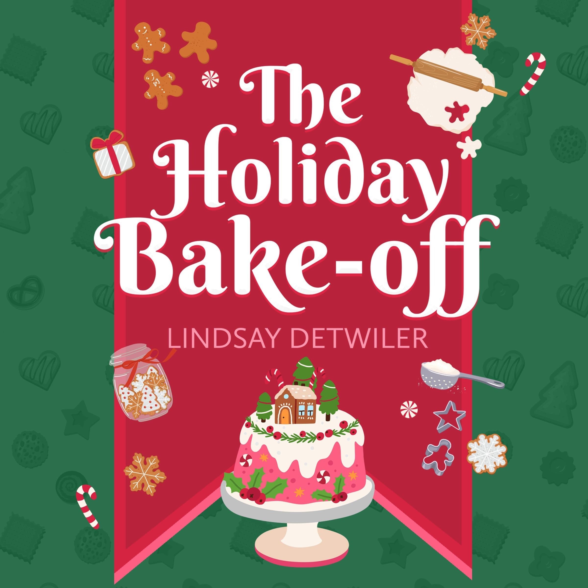 The Holiday Bake-Off