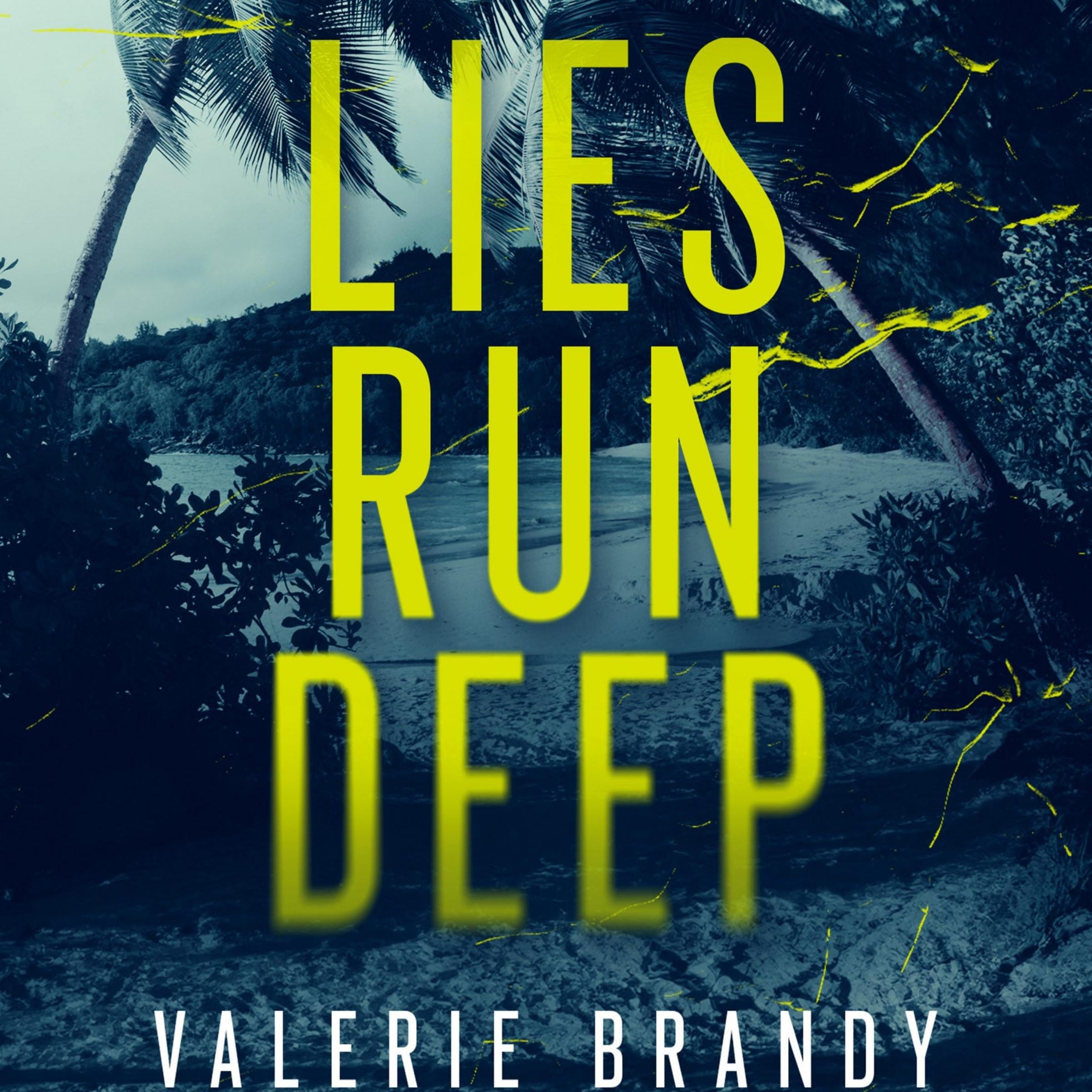 Lies Run Deep