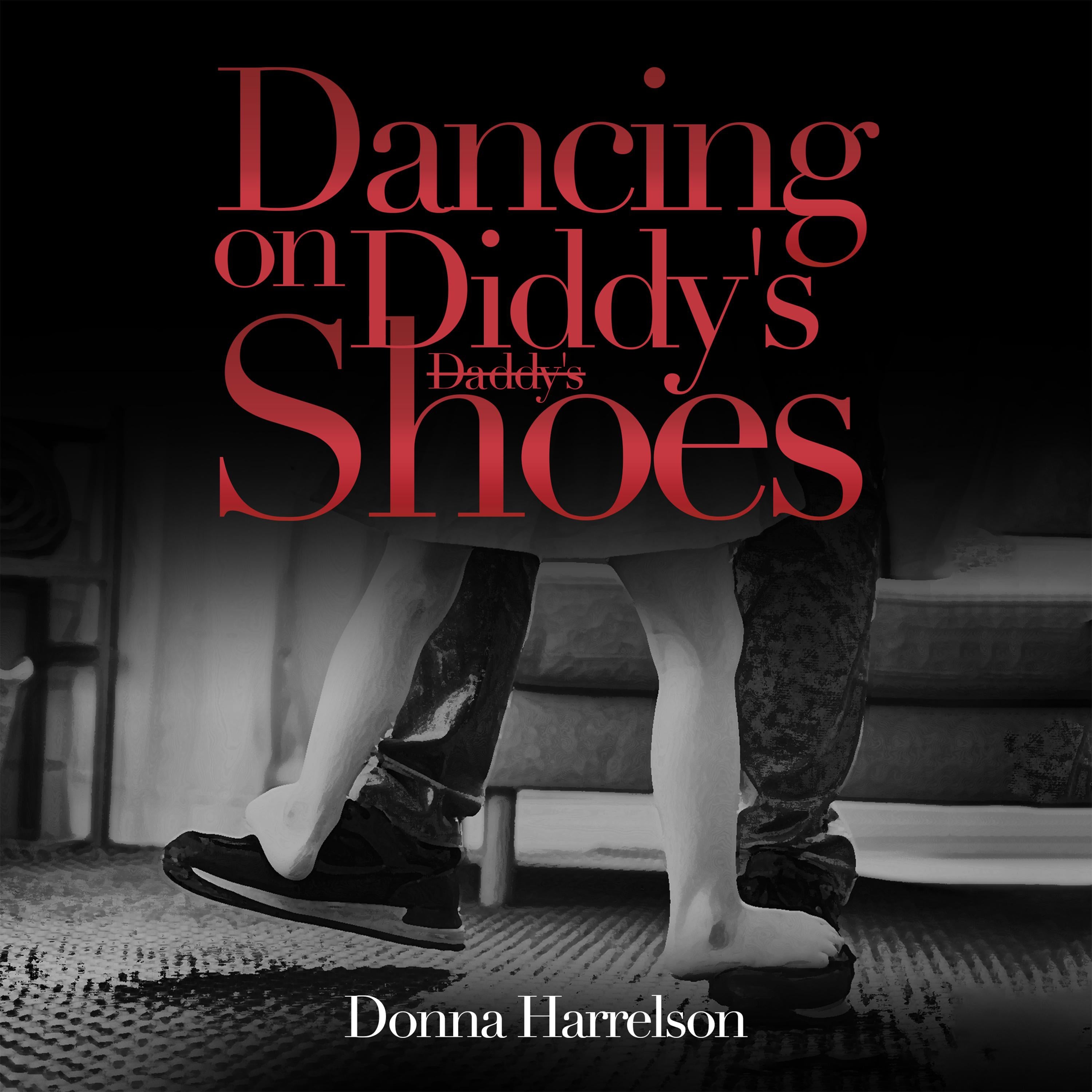 Dancing on P. Diddy's Shoes