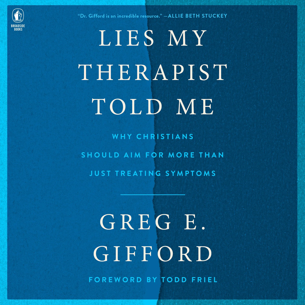 Lies My Therapist Told Me