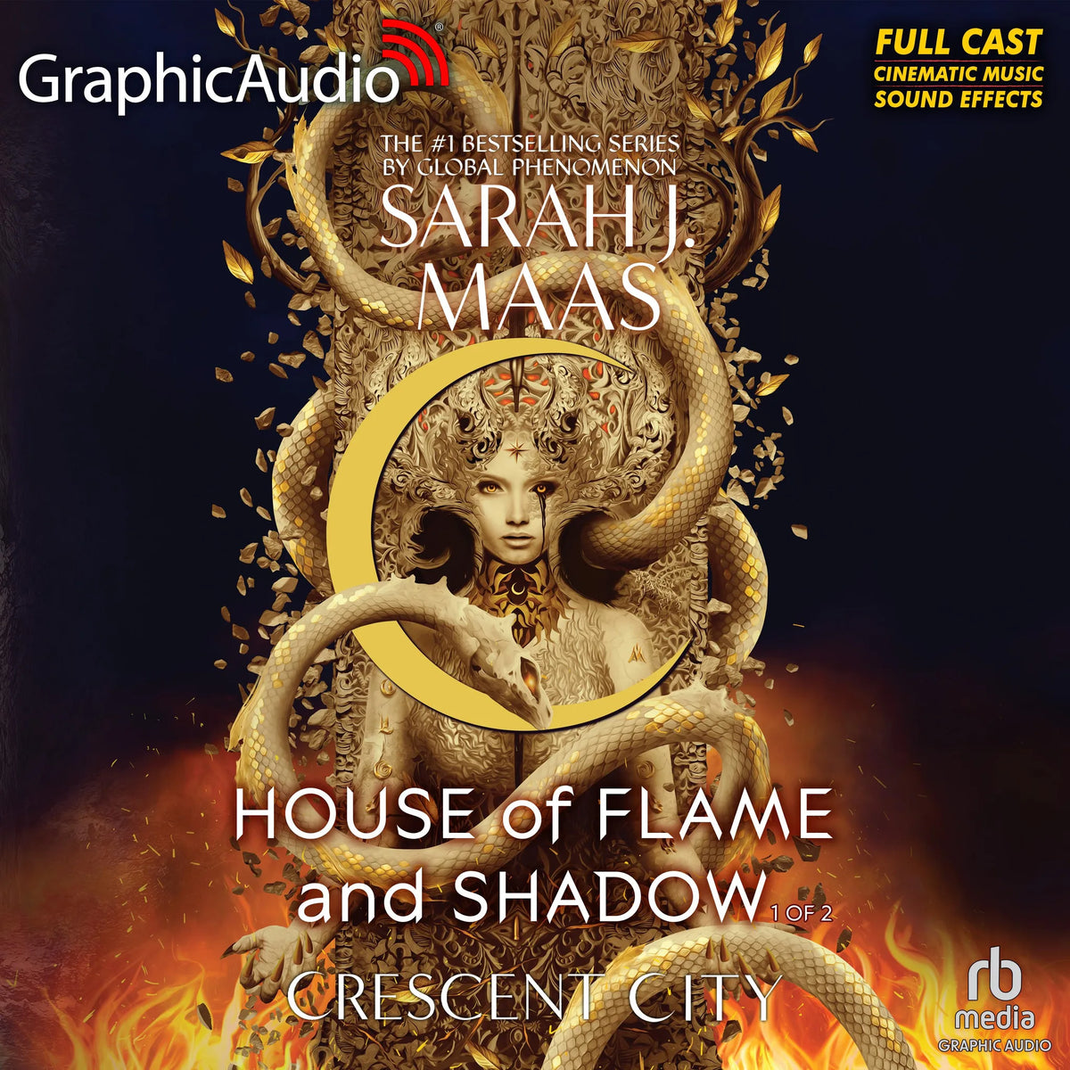 House of Flame and Shadow (1 of 2) [Dramatized Adaptation]