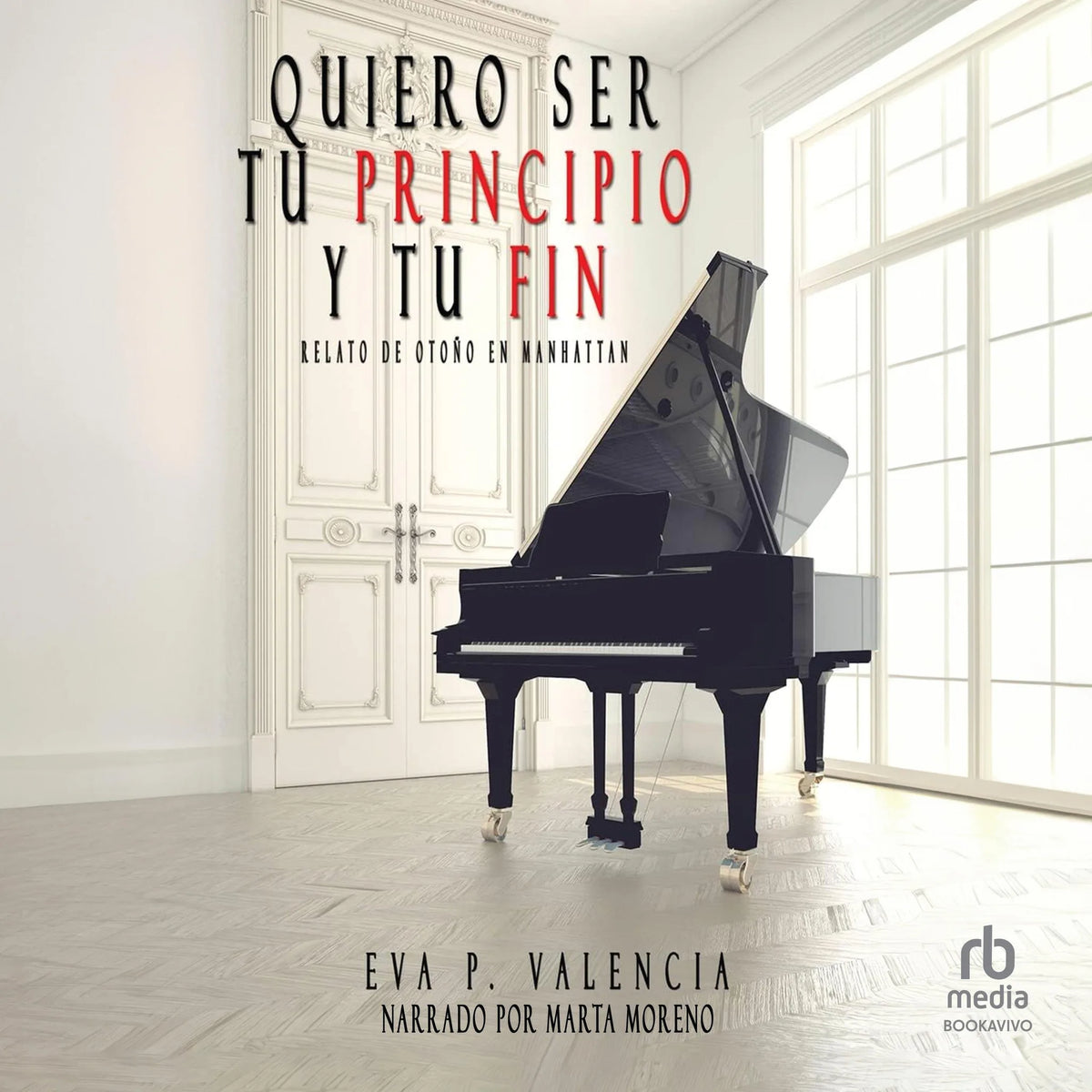 Quiero ser tu principio y tu fin "I Want to Be Your Everything"