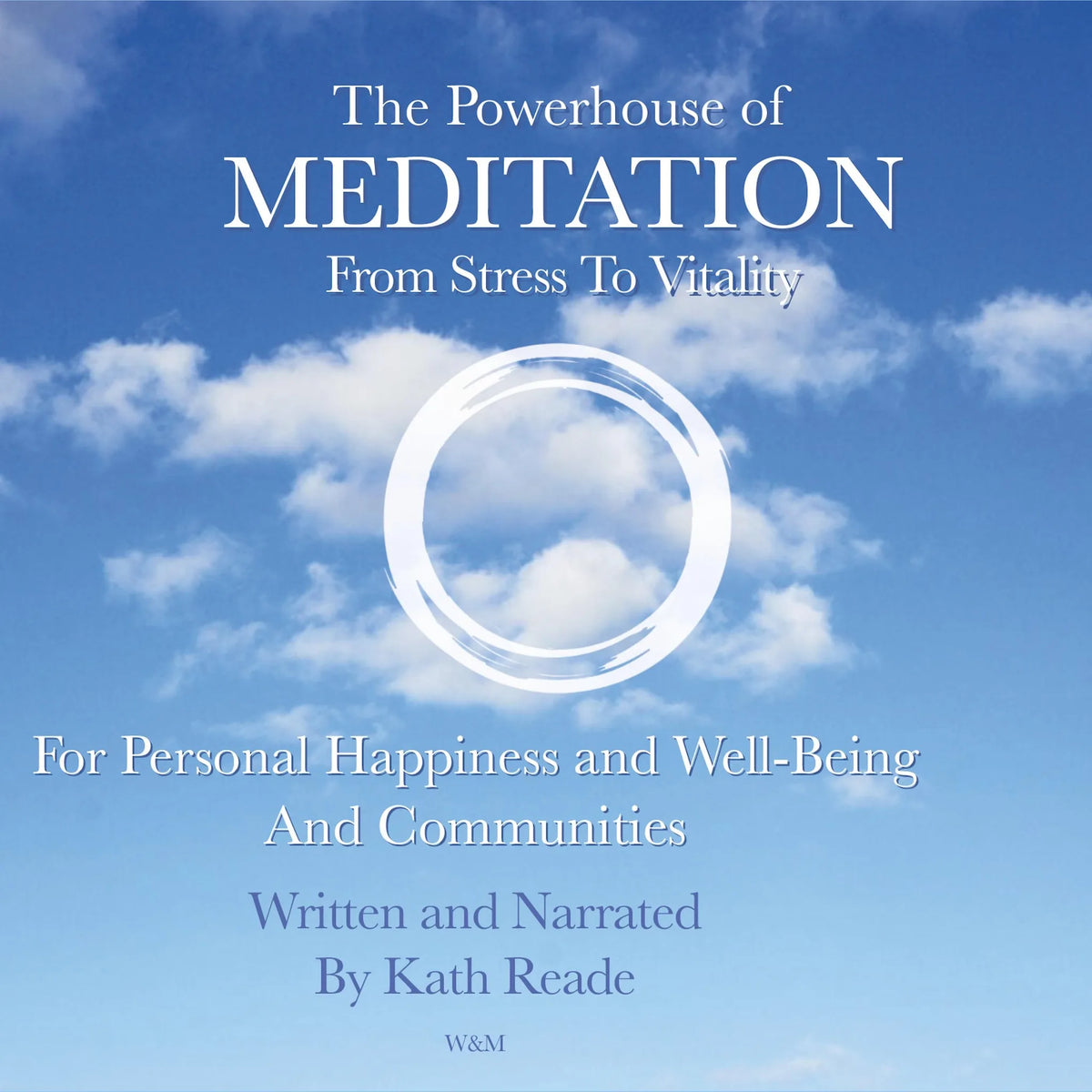 The Powerhouse of Meditation: From Stress To Vitality