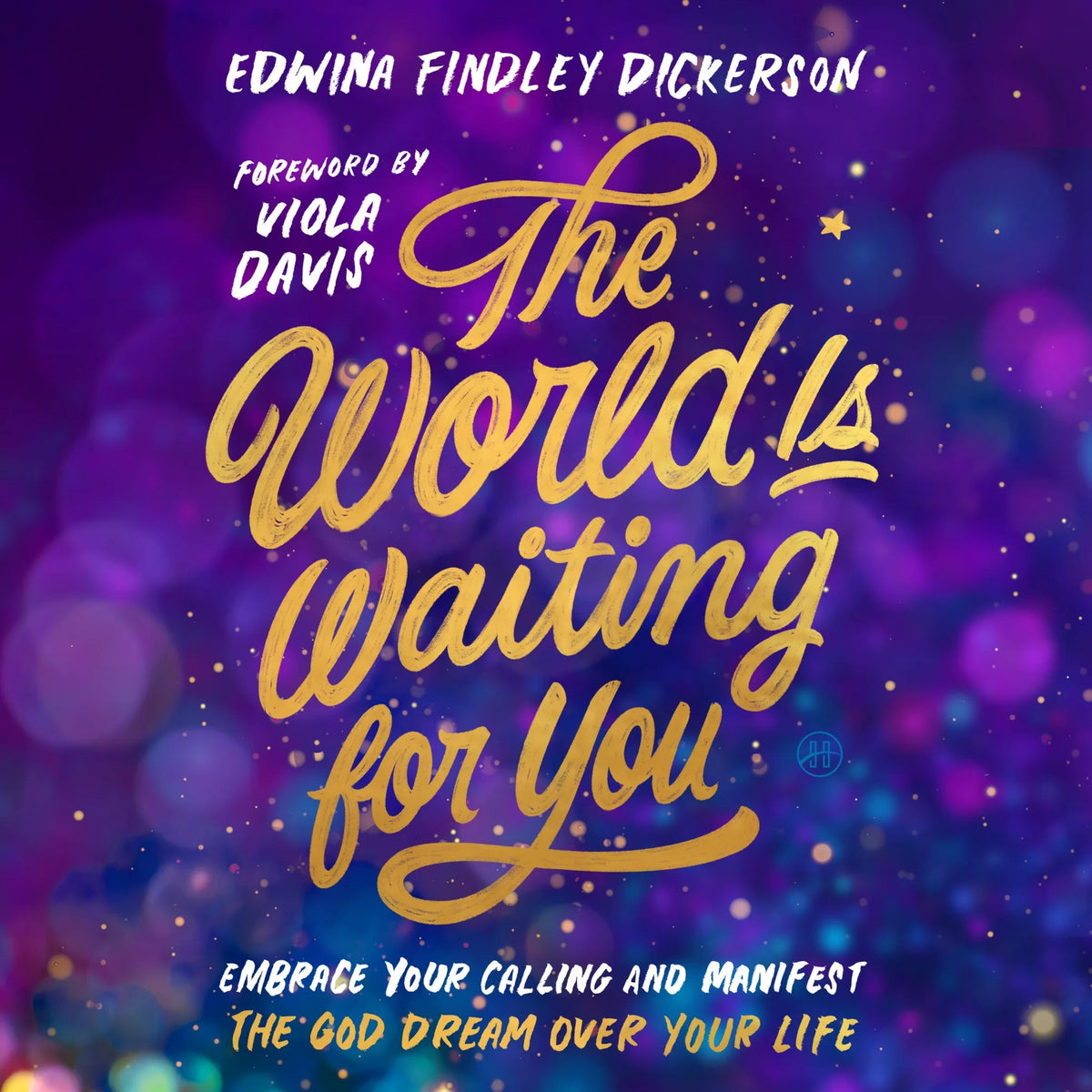 The World Is Waiting for You