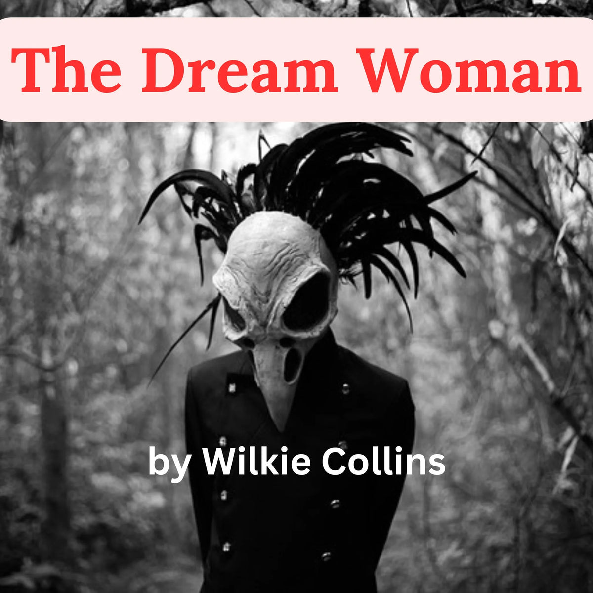 The Dream Woman