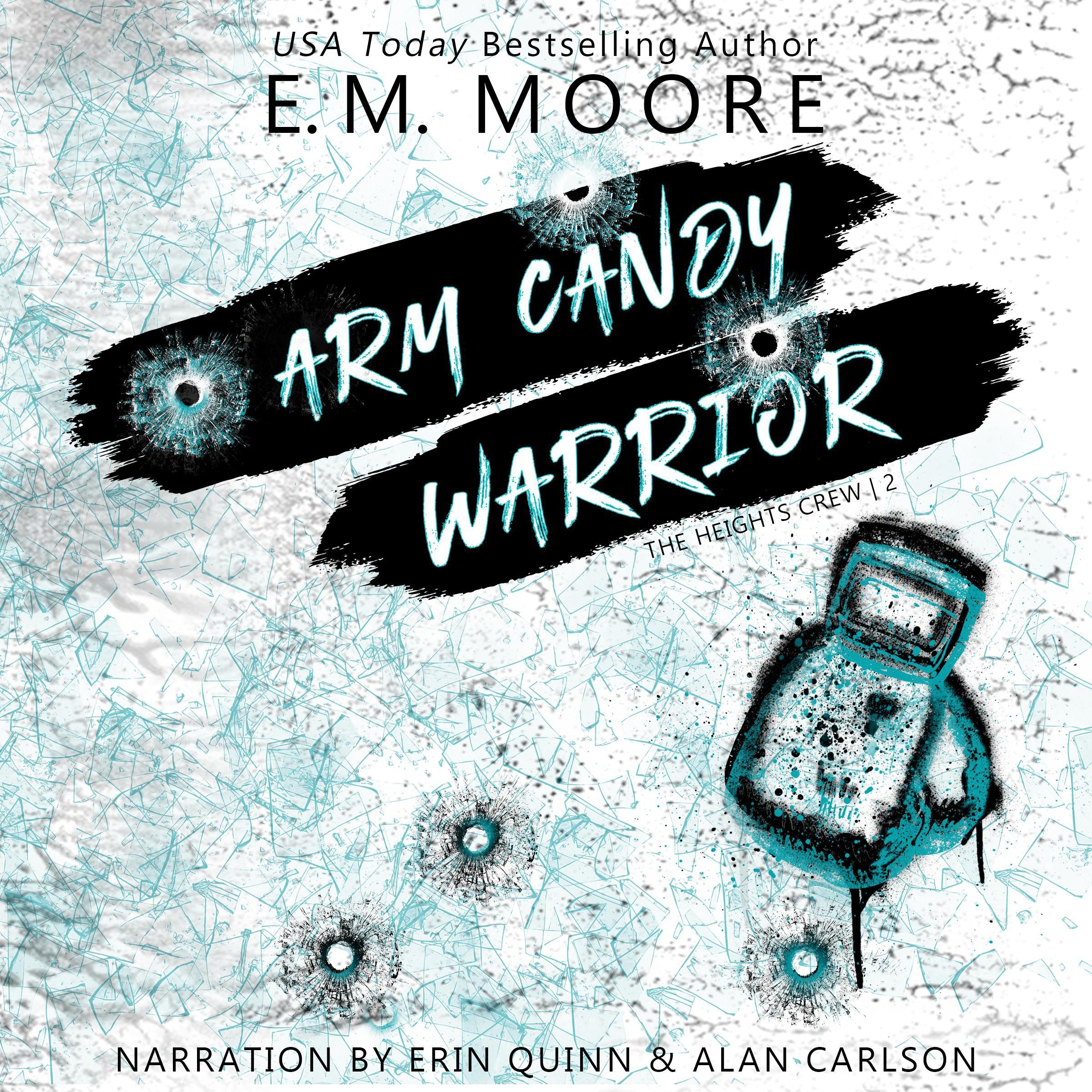 Arm Candy Warrior