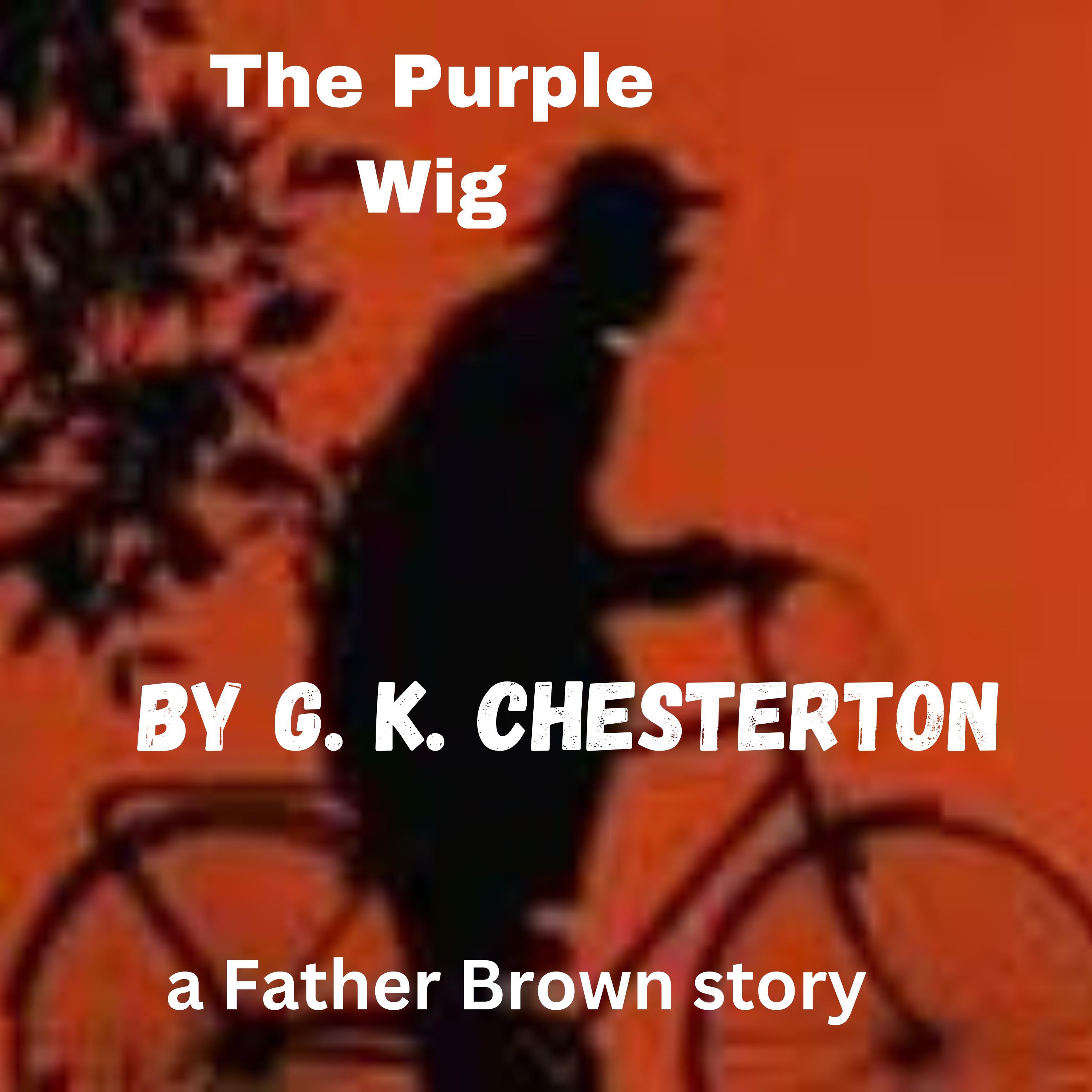 The Purple Wig