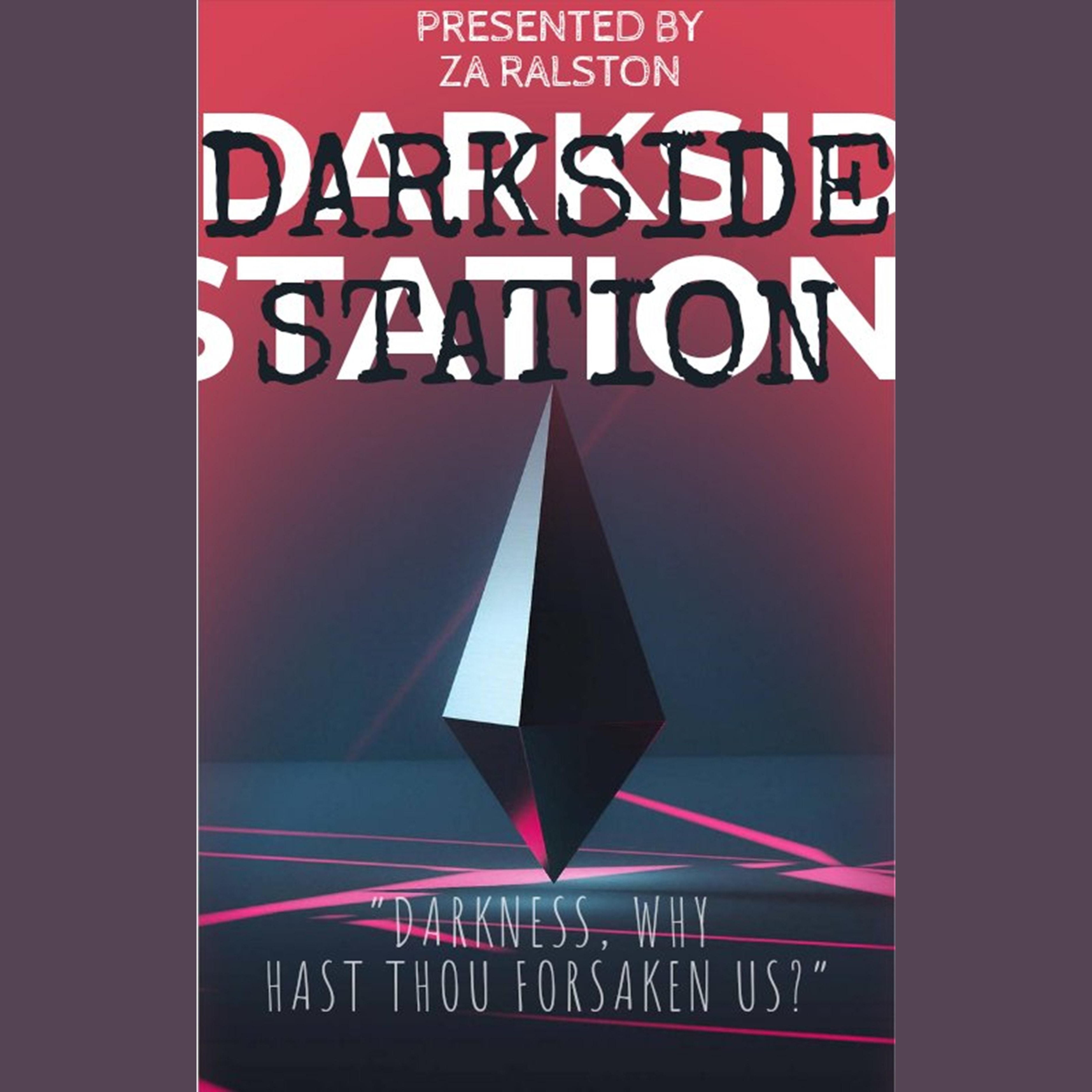 DARKSIDE STATION SEQUENCE ONE