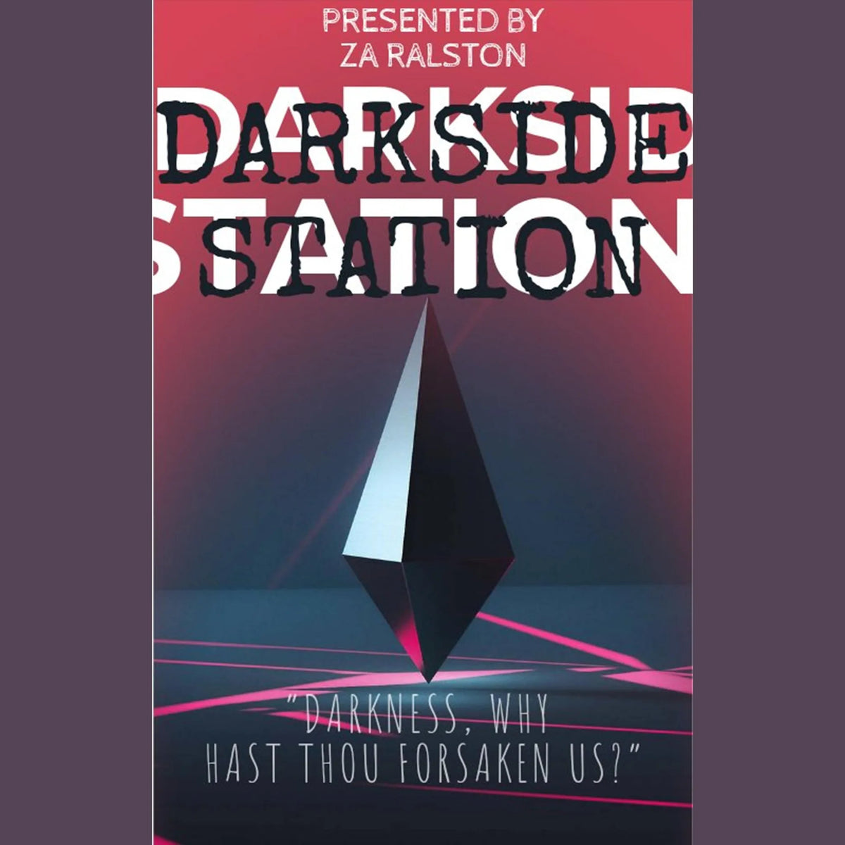 DARKSIDE STATION SEQUENCE ONE