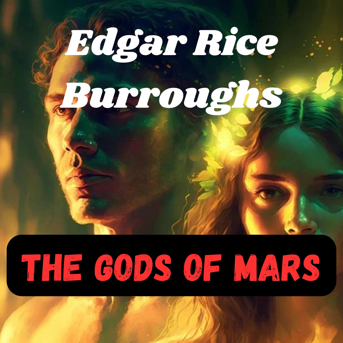 The Gods of Mars