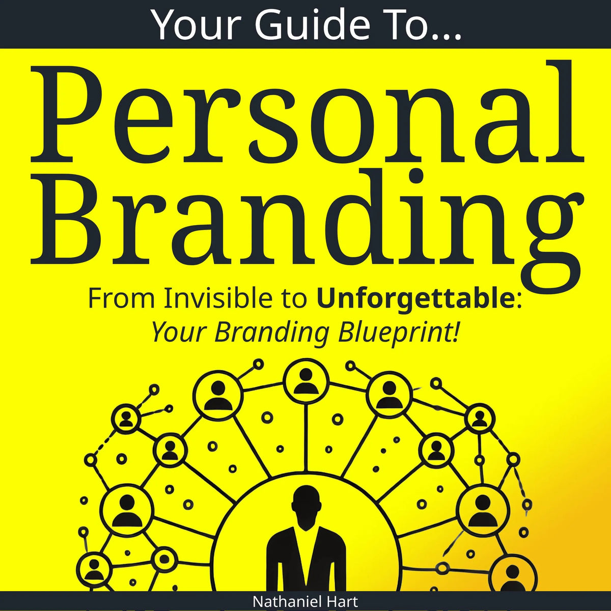 Your Guide To Personal Branding