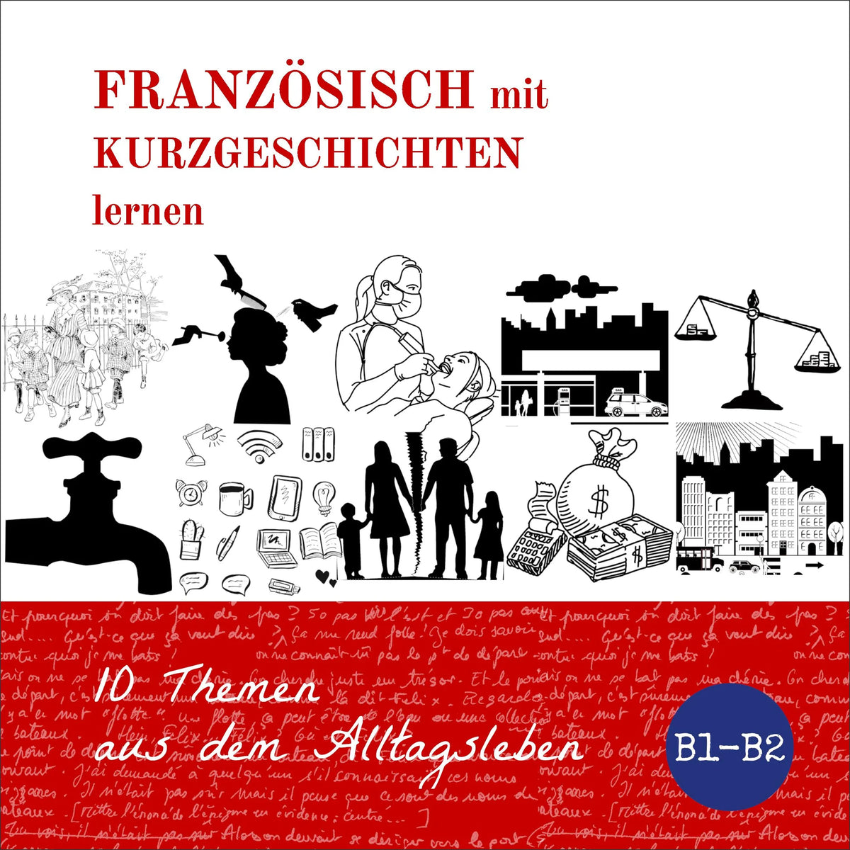 Französisch mit Kurzgeschichten lernen