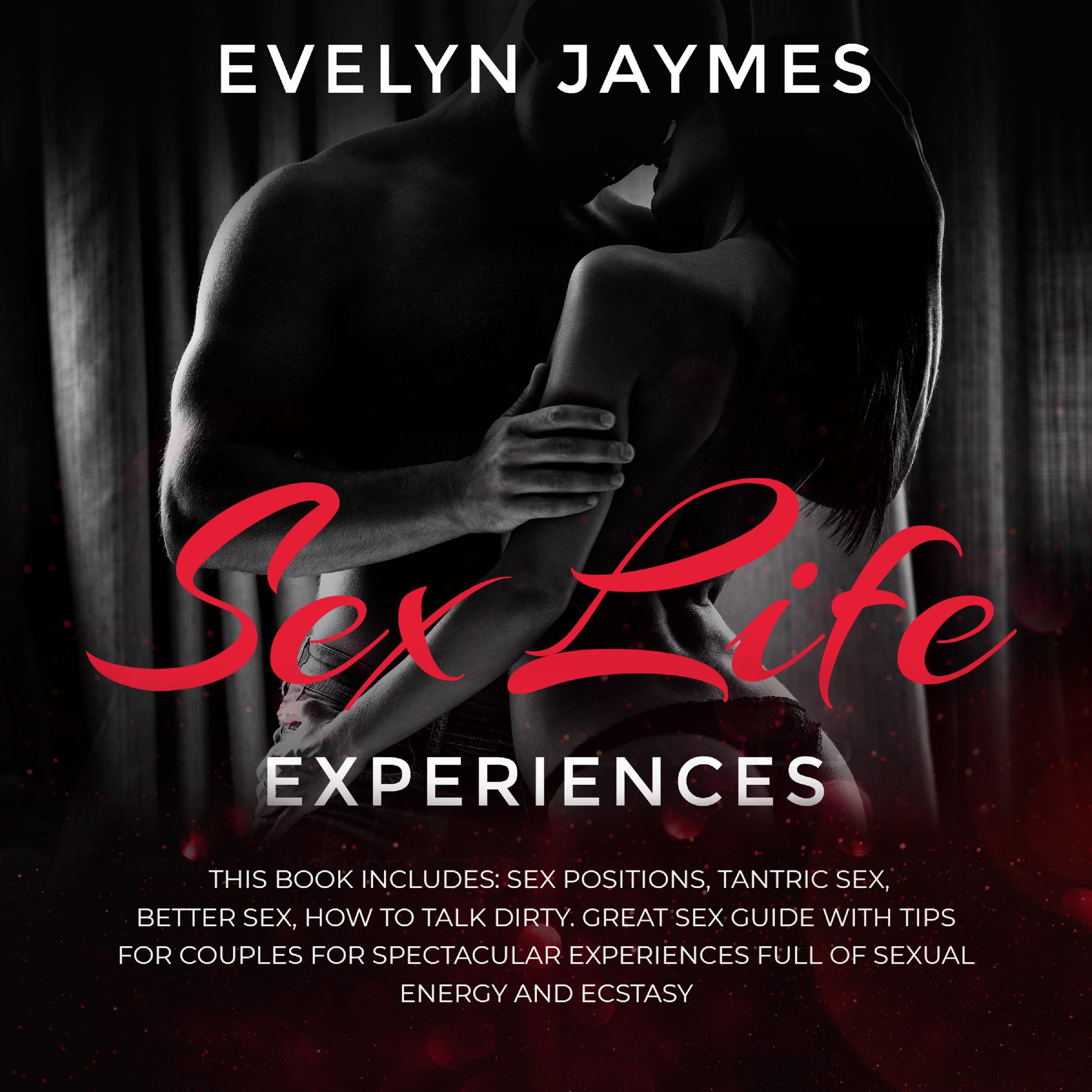 Sex Life Experiences