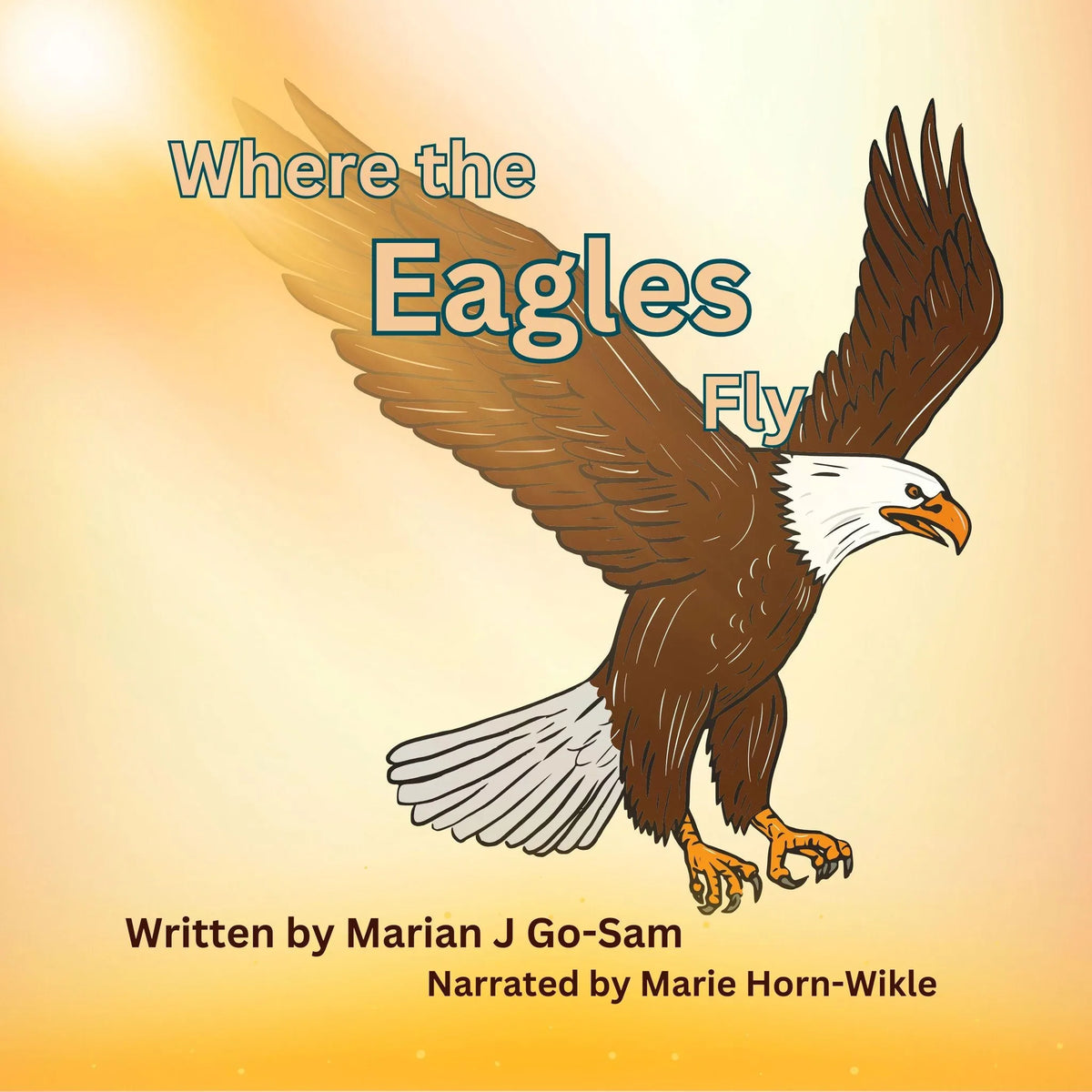 Where the Eagles Fly