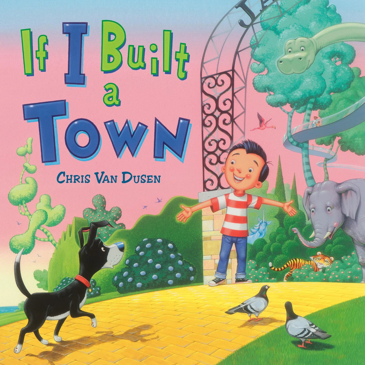 If I Built a Town