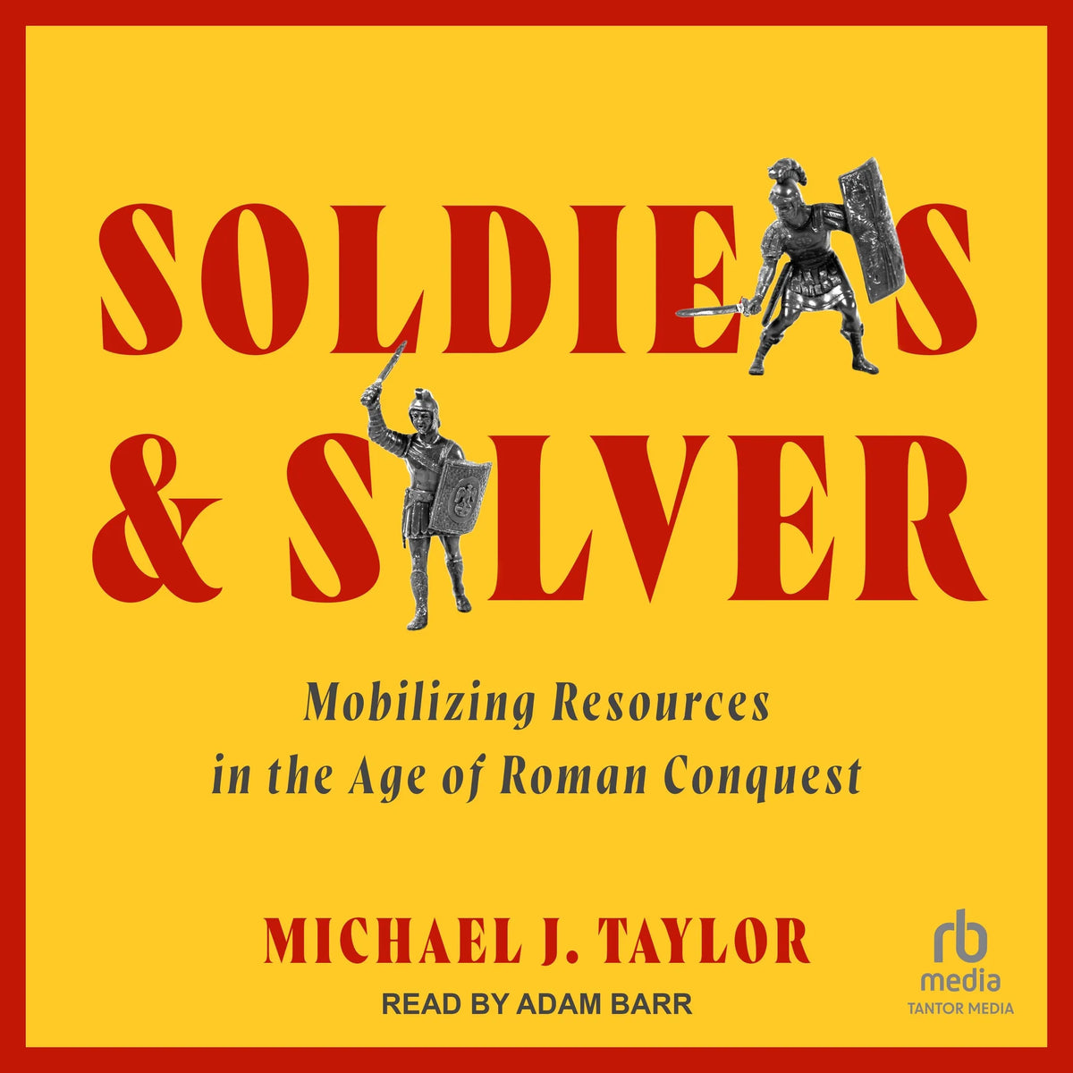 Soldiers and Silver