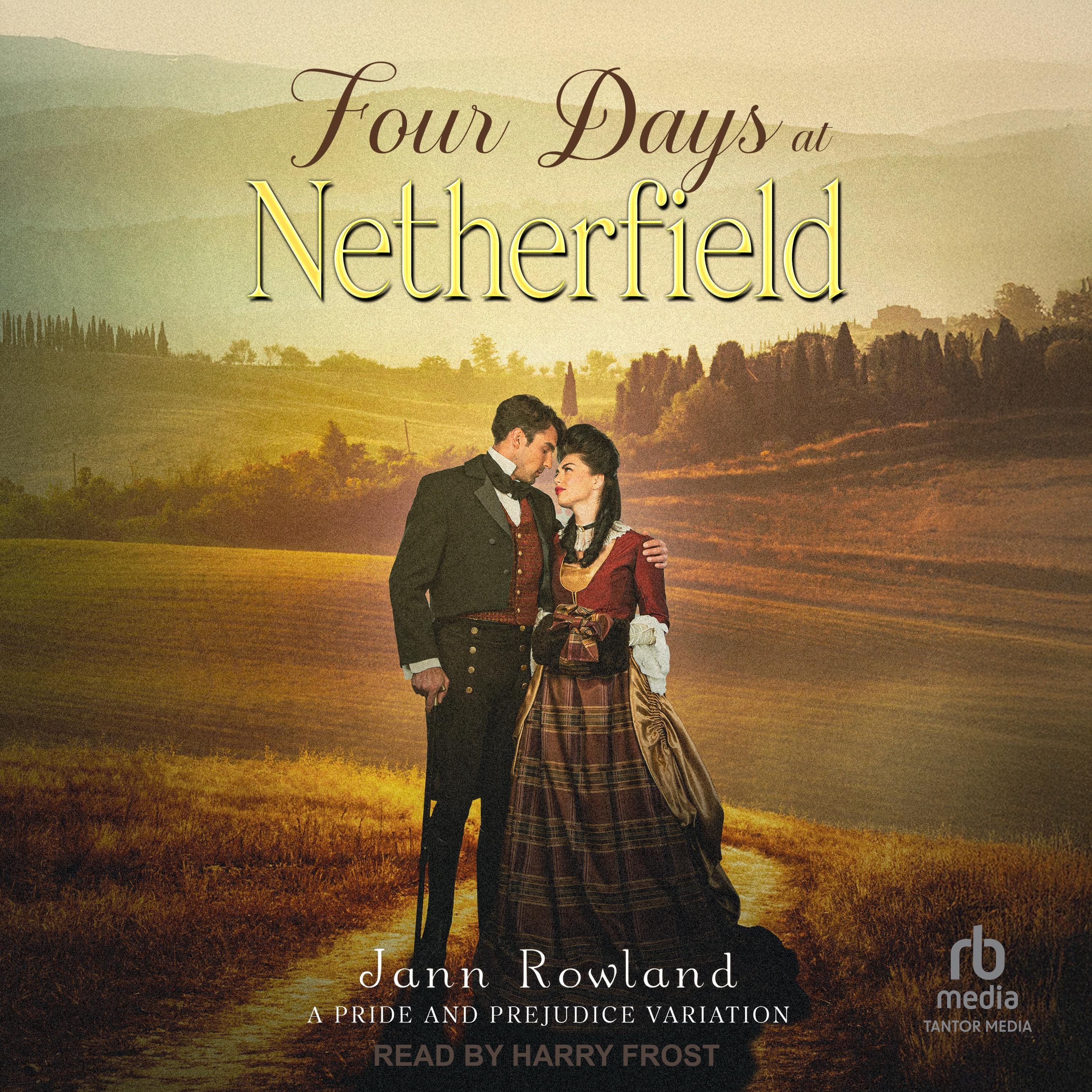 Four Days at Netherfield
