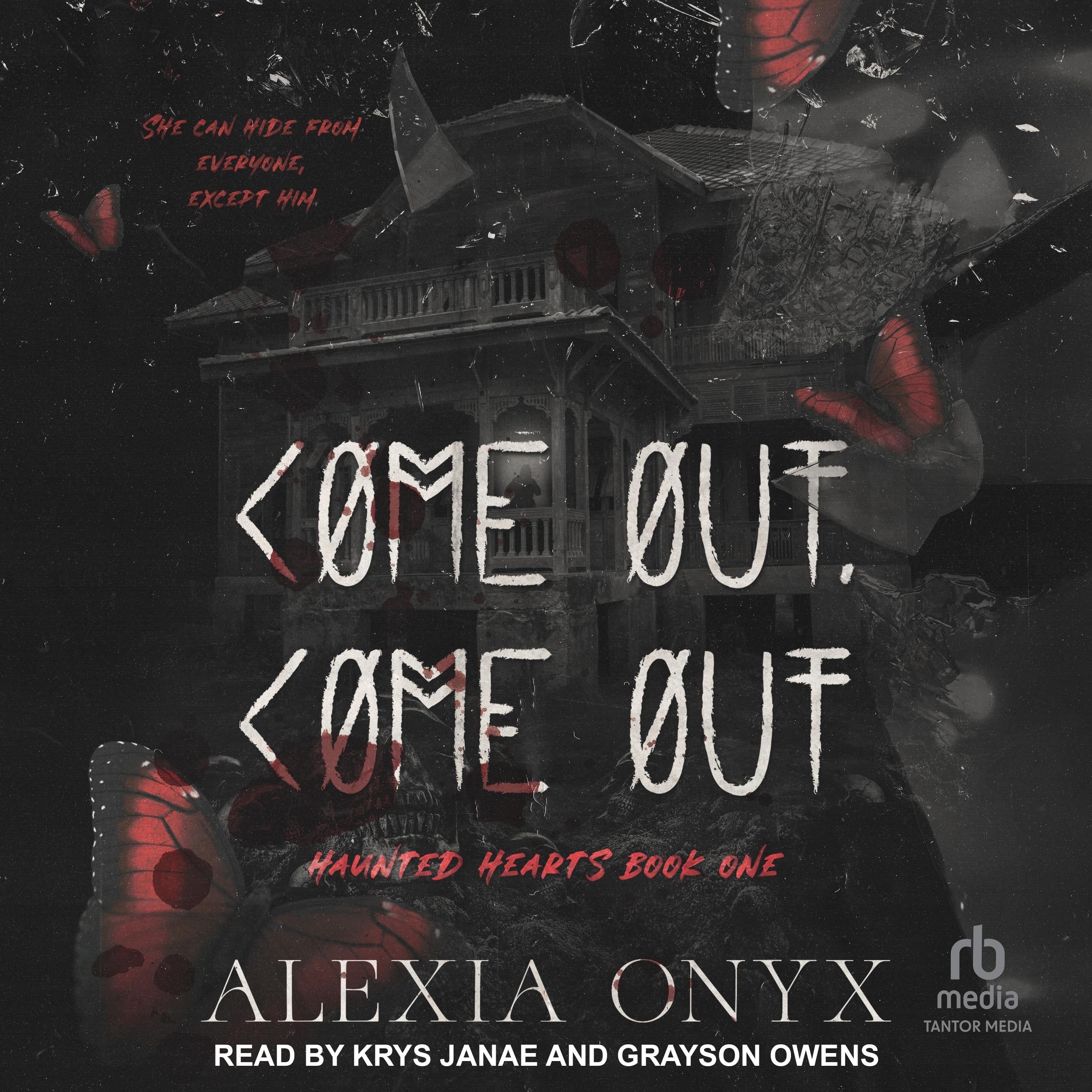 Come Out, Come Out