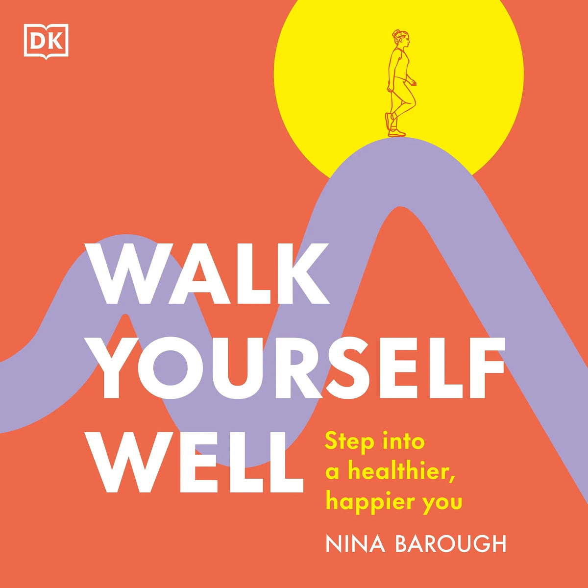 Walk Yourself Well