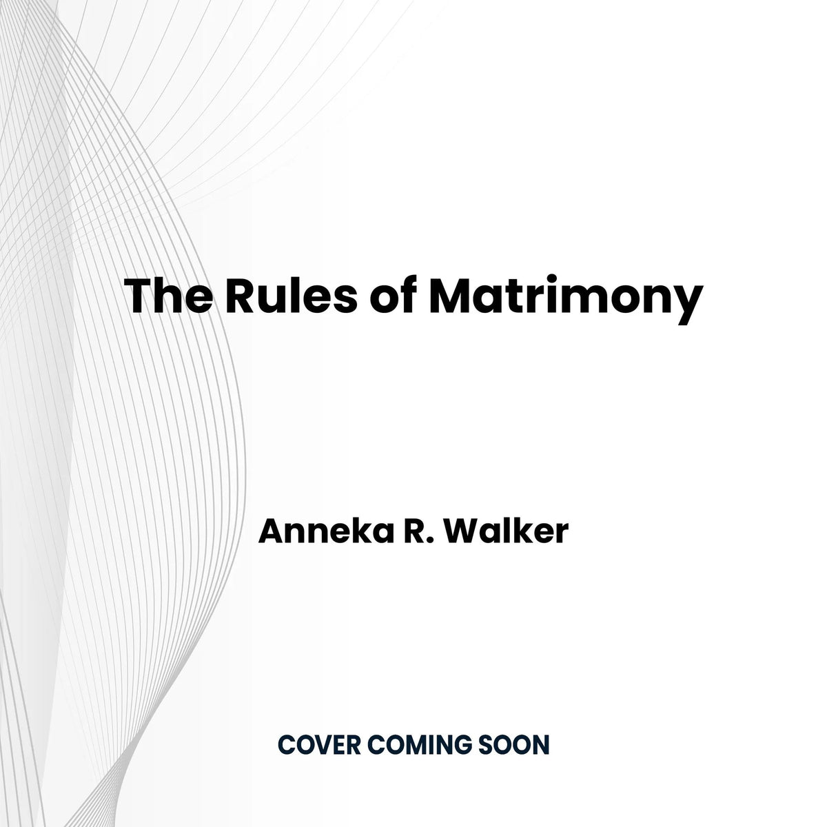 Rules of Matrimony, The