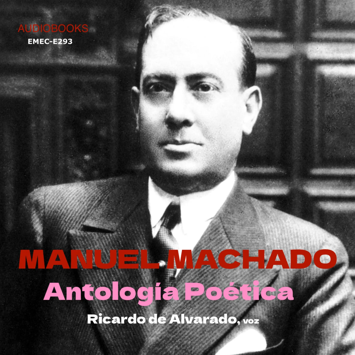 MANUEL MACHADO:ANTOLOGIA POETICA