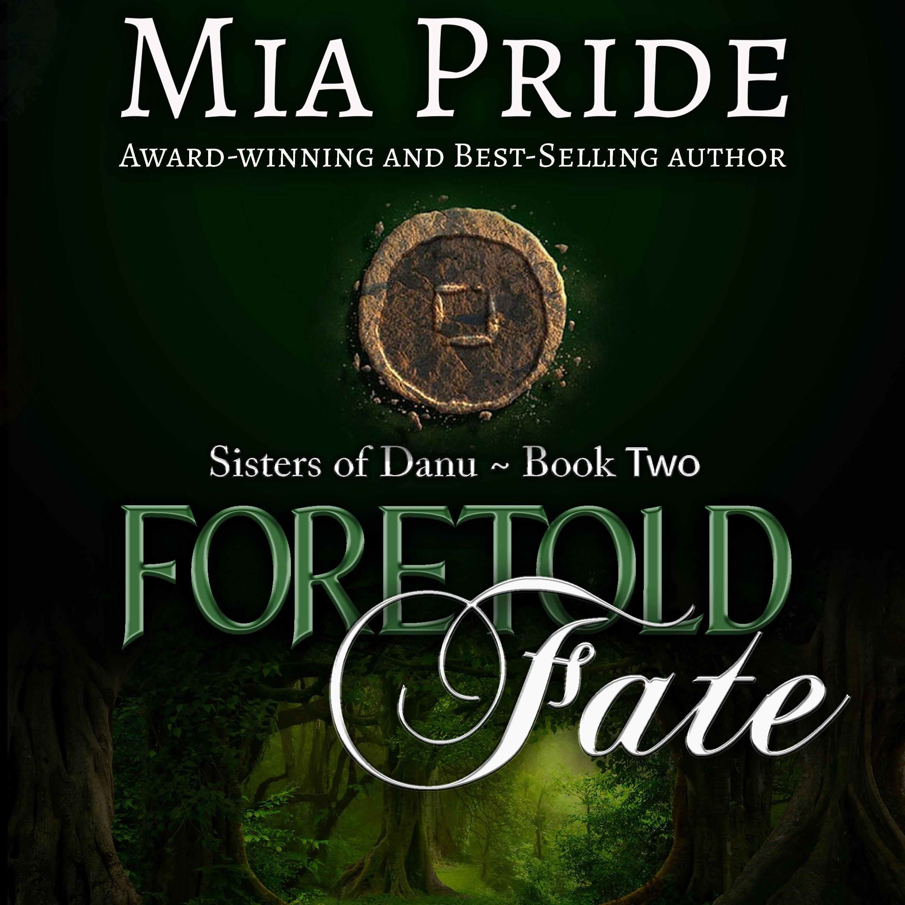 Foretold Fate