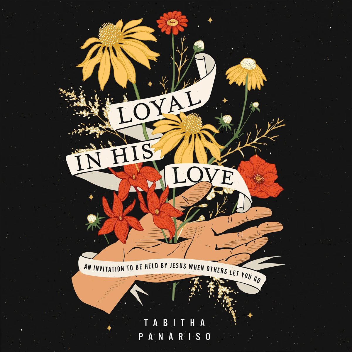 Loyal in His Love