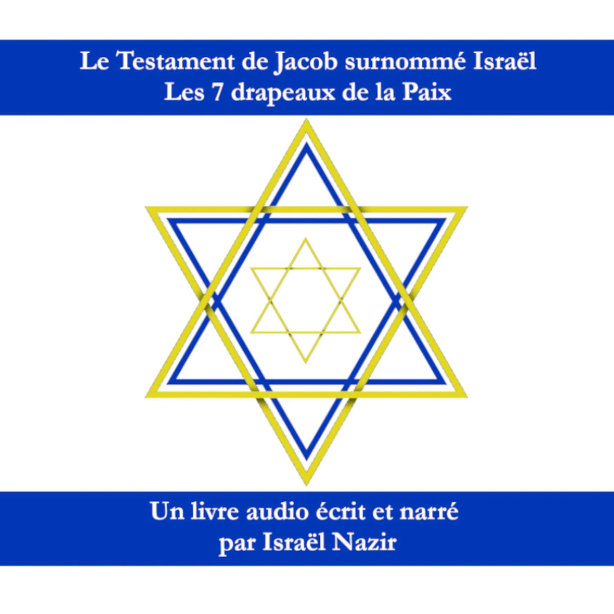 Les 7 drapeaux de la Paix