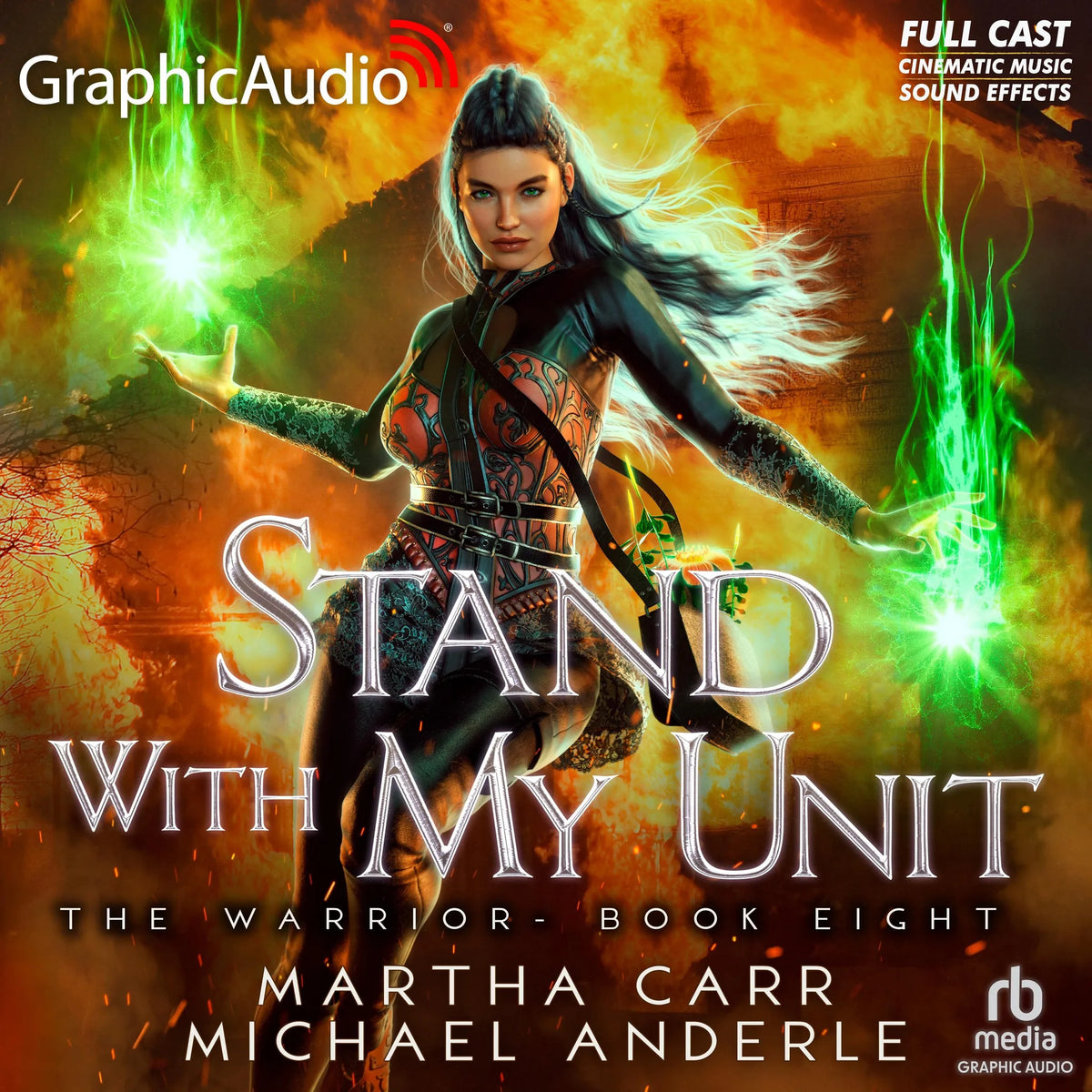 Stand With My Unit [Dramatized Adaptation]