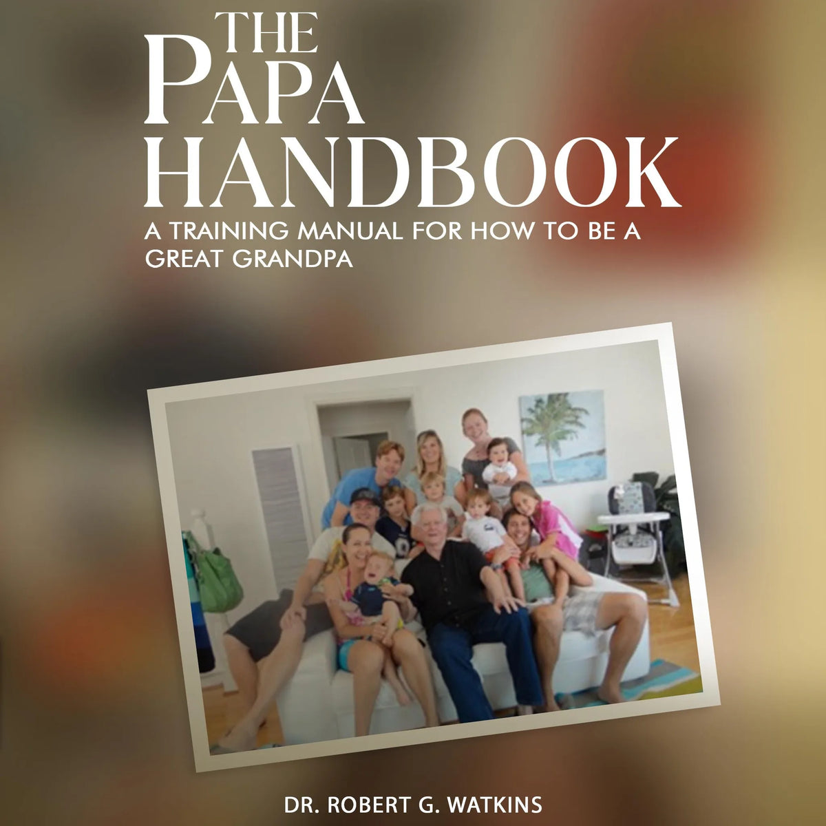 The Papa Handbook