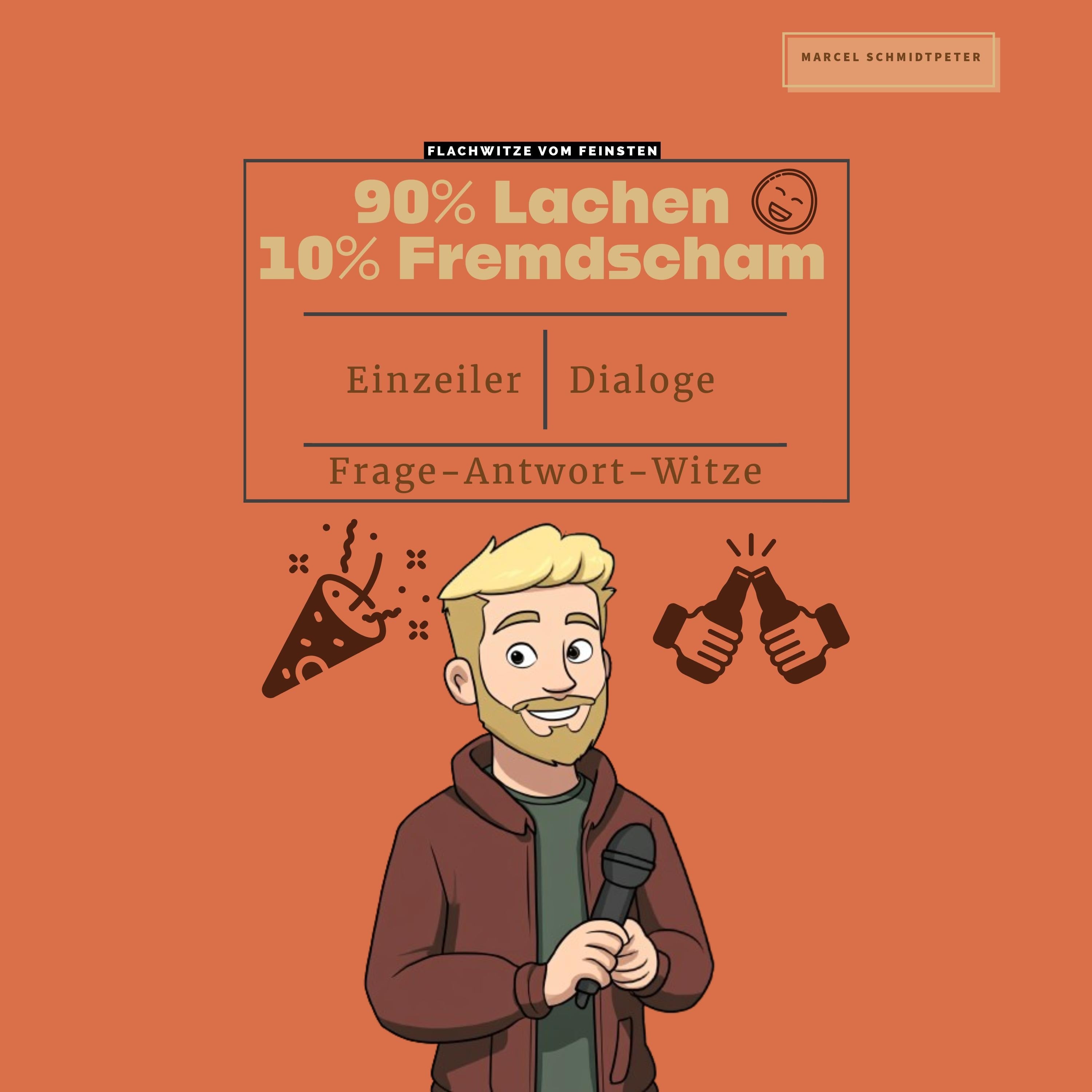 90% Lachen, 10% Fremdscham - Flachwitze vom Feinsten