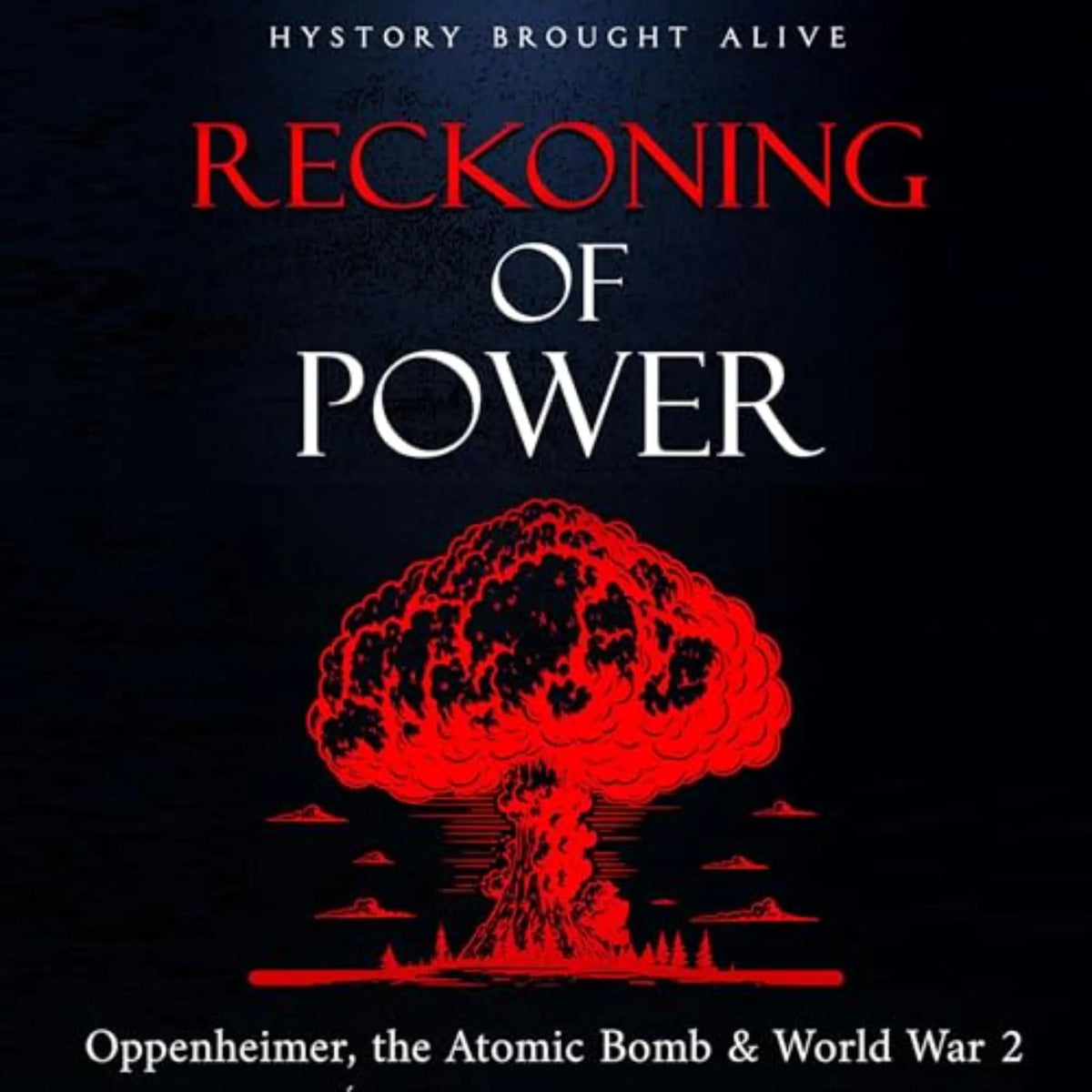 Reckoning of Power