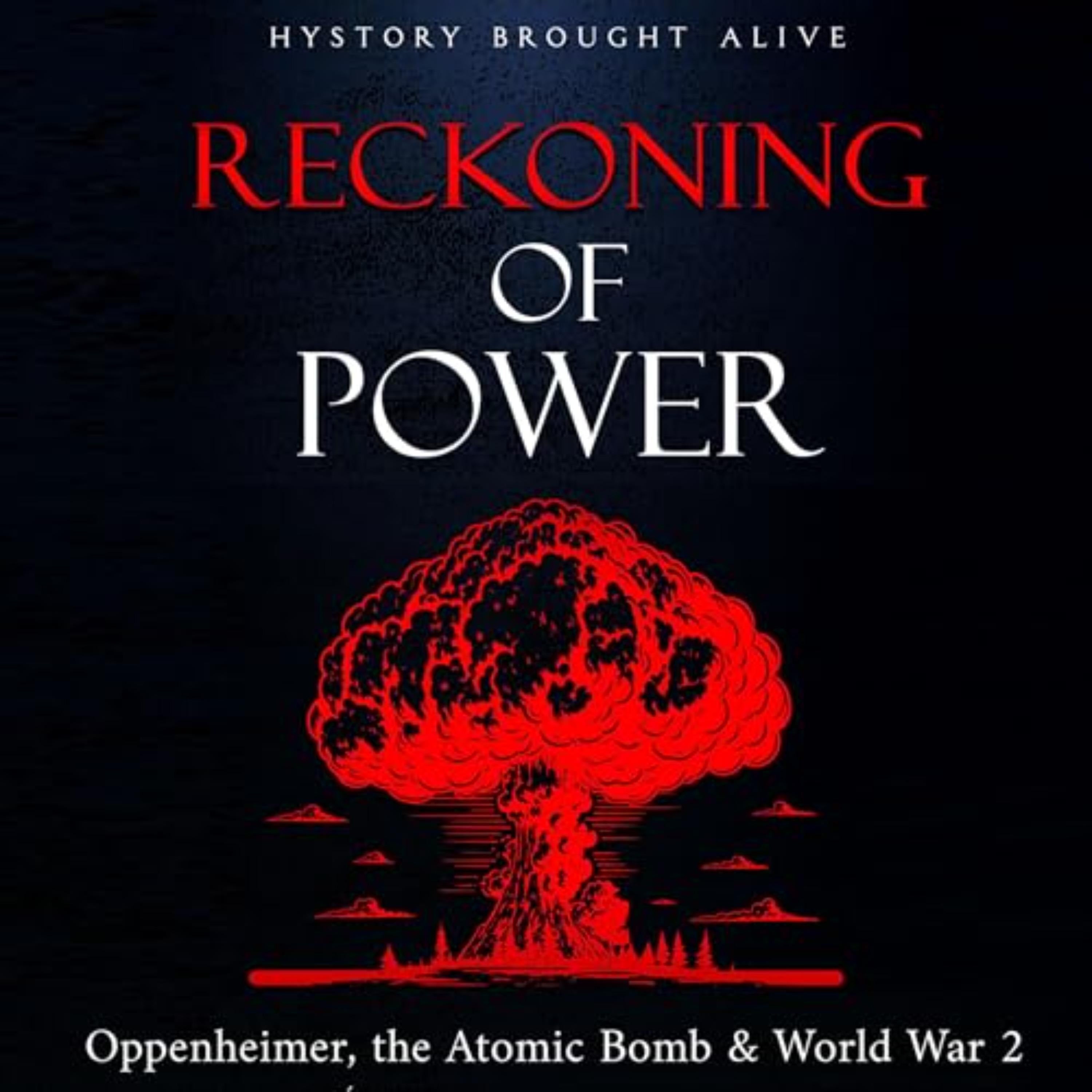 Reckoning of Power